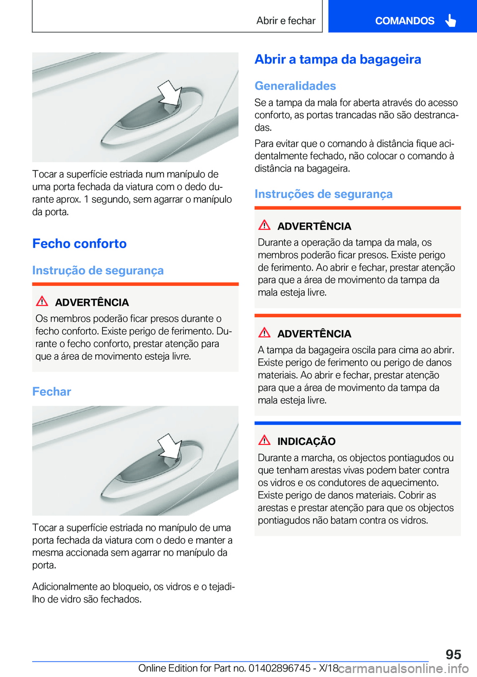 BMW X5 2019  Manual do condutor (in Portuguese) �T�o�c�a�r��a��s�u�p�e�r�f�