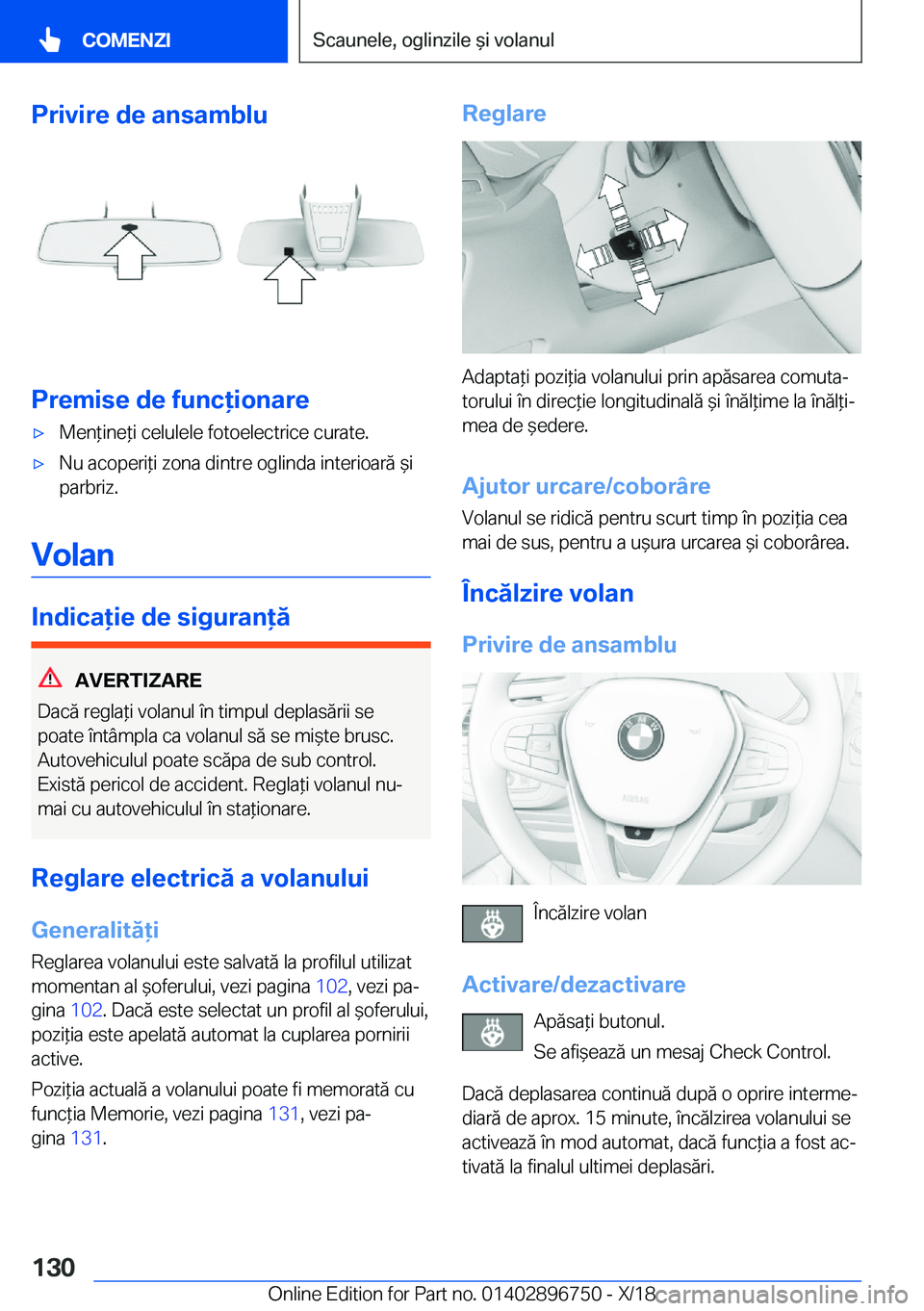 BMW X5 2019  Ghiduri De Utilizare (in Romanian) �P�r�i�v�i�r�e��d�e��a�n�s�a�m�b�l�u
�P�r�e�m�i�s�e��d�e��f�u�n�c�i�o�n�a�r�e
'x�M�e�n*�i�n�e*�i��c�e�l�u�l�e�l�e��f�o�t�o�e�l�e�c�t�r�i�c�e��c�u�r�a�t�e�.'x�N�u��a�c�o�p�e�r�i*�i