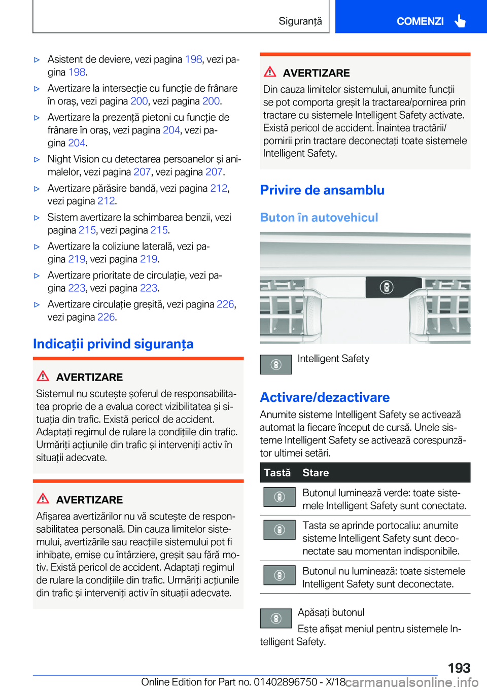BMW X5 2019  Ghiduri De Utilizare (in Romanian) 'x�A�s�i�s�t�e�n�t��d�e��d�e�v�i�e�r�e�,��v�e�z�i��p�a�g�i�n�a��1�9�8�,��v�e�z�i��p�aj
�g�i�n�a� �1�9�8�.'x�A�v�e�r�t�i�z�a�r�e��l�a��i�n�t�e�r�s�e�c*�i�e��c�u��f�u�n�c*�i�e��d