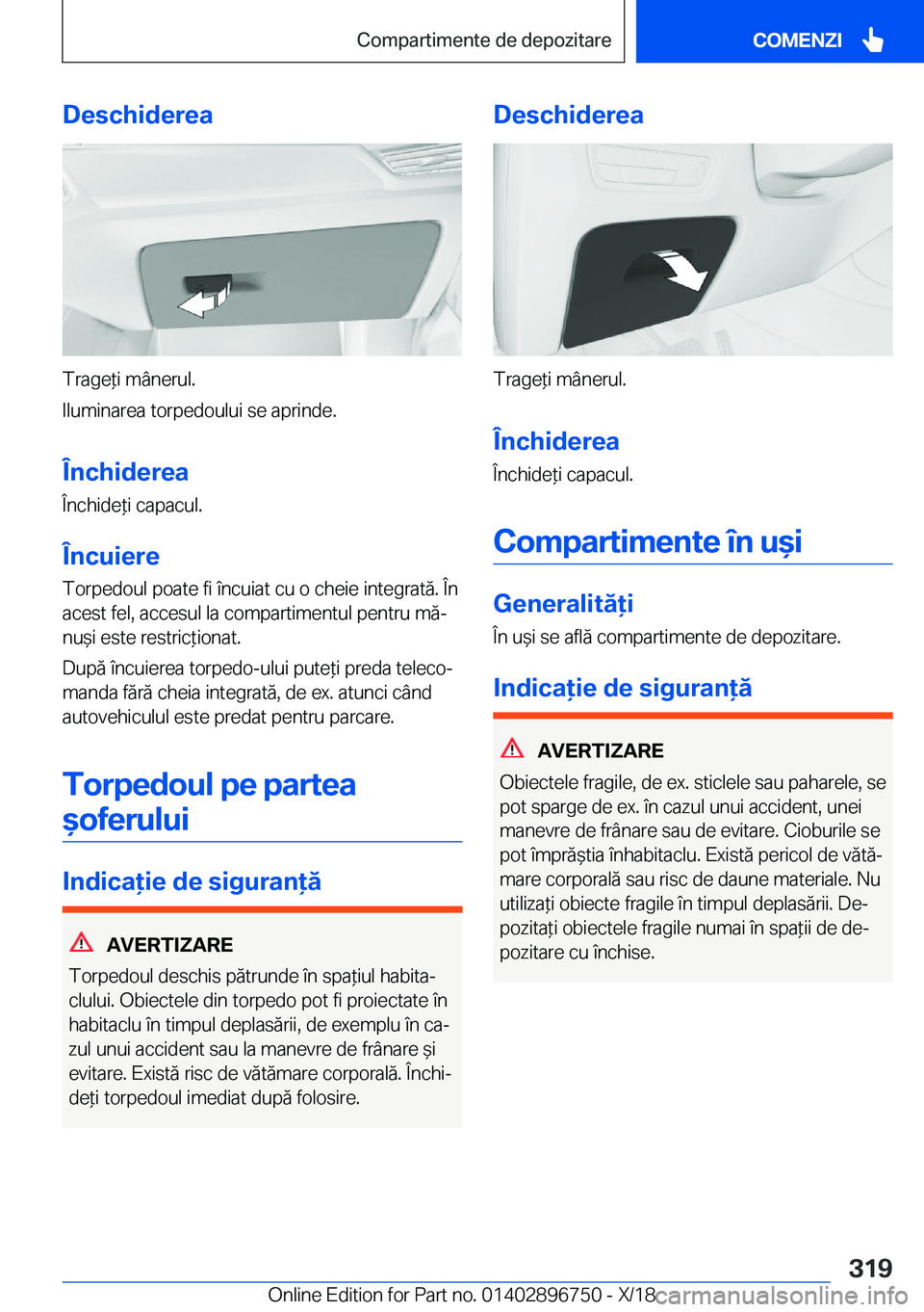 BMW X5 2019  Ghiduri De Utilizare (in Romanian) �D�e�s�c�h�i�d�e�r�e�a
�T�r�a�g�e*�i��m�