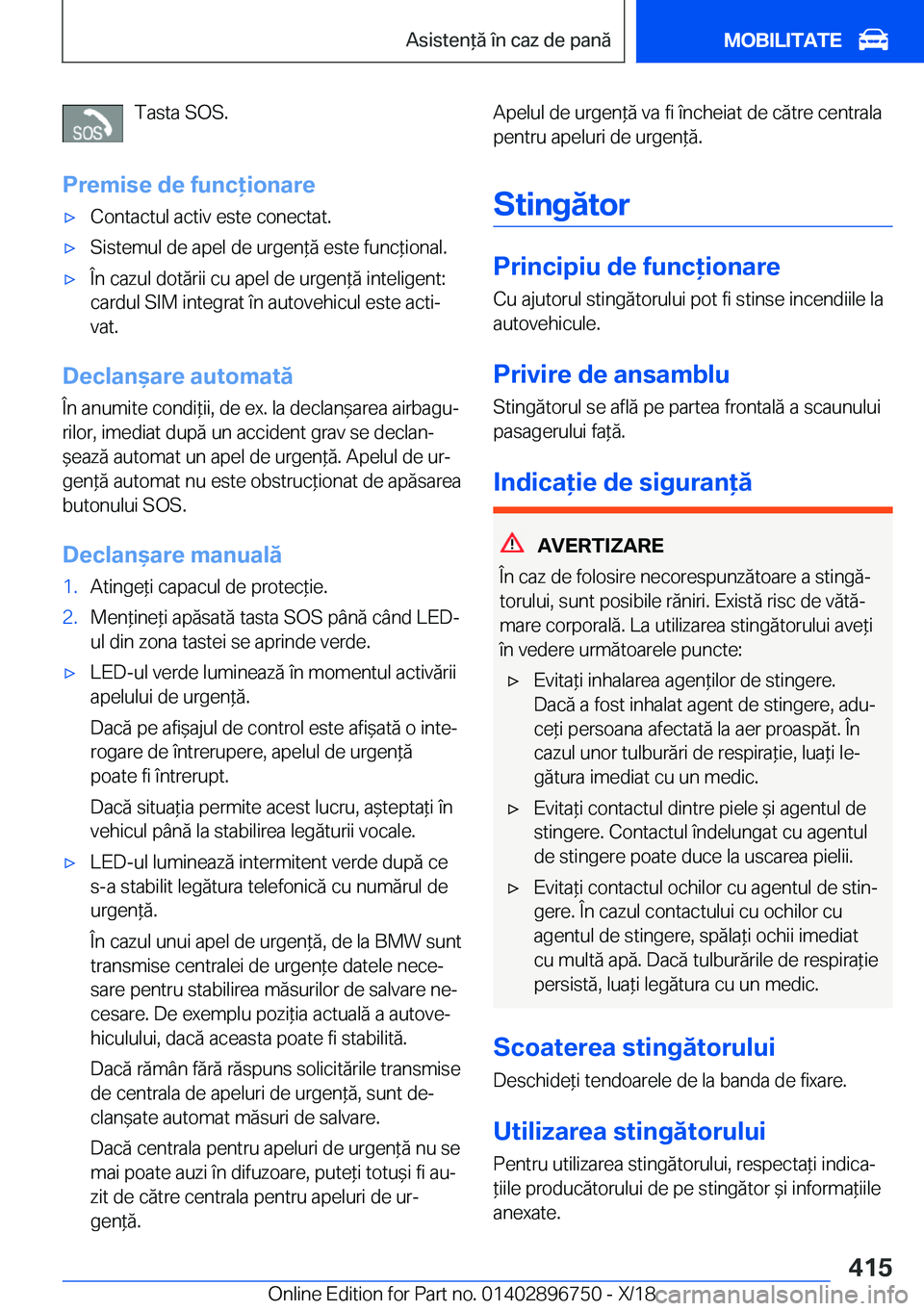 BMW X5 2019  Ghiduri De Utilizare (in Romanian) �T�a�s�t�a��S�O�S�.
�P�r�e�m�i�s�e��d�e��f�u�n�c�i�o�n�a�r�e'x�C�o�n�t�a�c�t�u�l��a�c�t�i�v��e�s�t�e��c�o�n�e�c�t�a�t�.'x�S�i�s�t�e�m�u�l��d�e��a�p�e�l��d�e��u�r�g�e�n*�