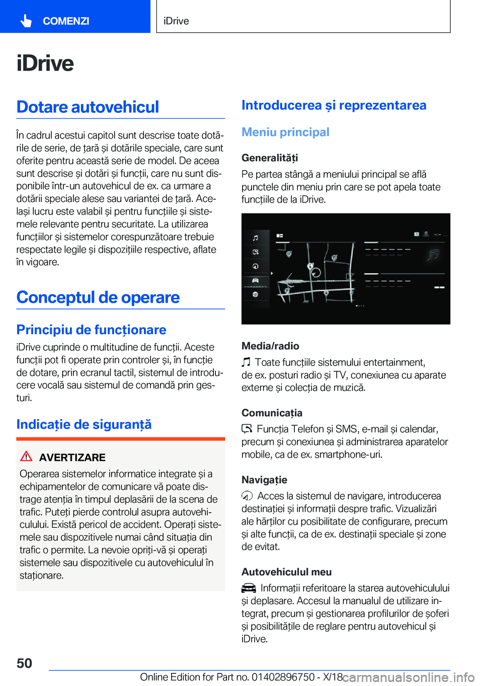 BMW X5 2019  Ghiduri De Utilizare (in Romanian) �i�D�r�i�v�e�D�o�t�a�r�e��a�u�t�o�v�e�h�i�c�u�l
�