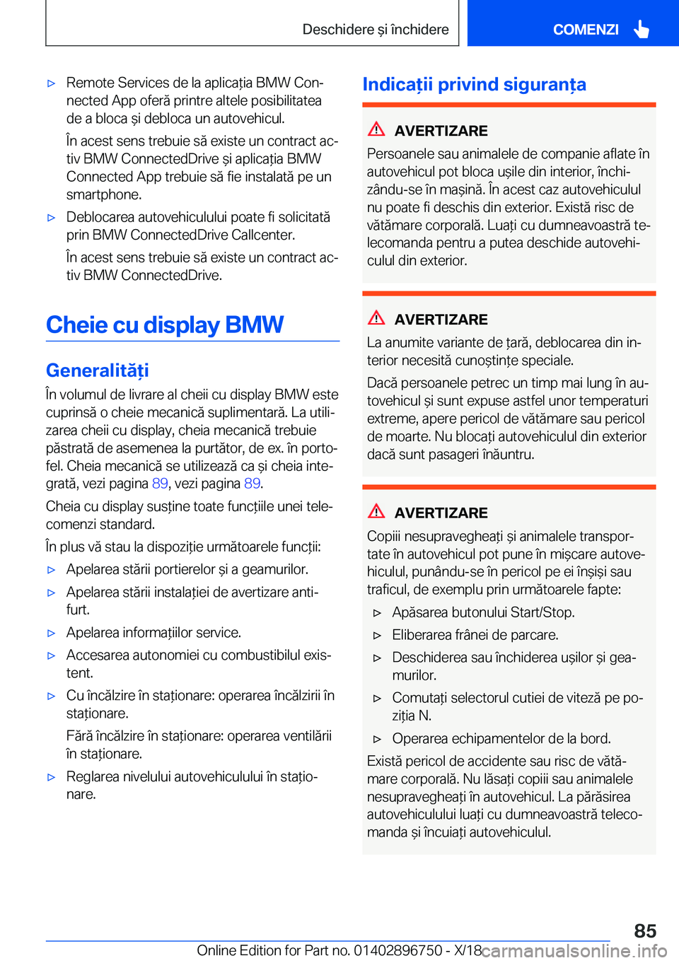 BMW X5 2019  Ghiduri De Utilizare (in Romanian) 'x�R�e�m�o�t�e��S�e�r�v�i�c�e�s��d�e��l�a��a�p�l�i�c�a*�i�a��B�M�W��C�o�nj
�n�e�c�t�e�d��A�p�p��o�f�e�r�