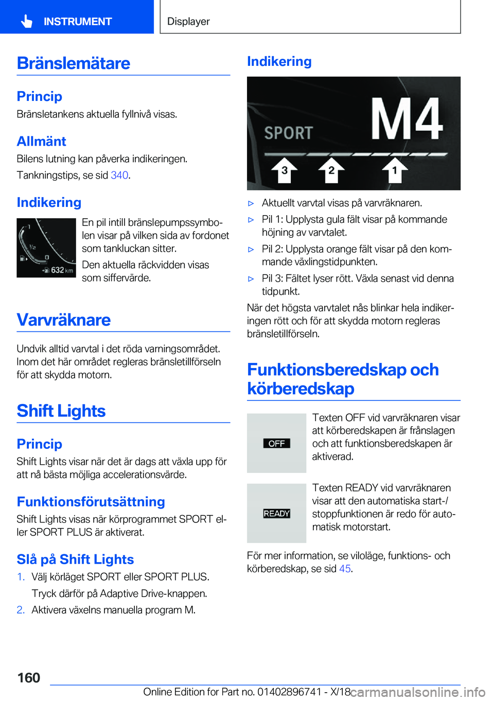 BMW X5 2019  InstruktionsbÖcker (in Swedish) �B�r�ä�n�s�l�e�m�ä�t�a�r�e
�P�r�i�n�c�i�p�B�r�ä�n�s�l�e�t�a�n�k�e�n�s��a�k�t�u�e�l�l�a��f�y�l�l�n�i�v�å��v�i�s�a�s�.
�A�l�l�m�ä�n�t
�B�i�l�e�n�s��l�u�t�n�i�n�g��k�a�n��p�å�v�e�r�k�a��i�n�