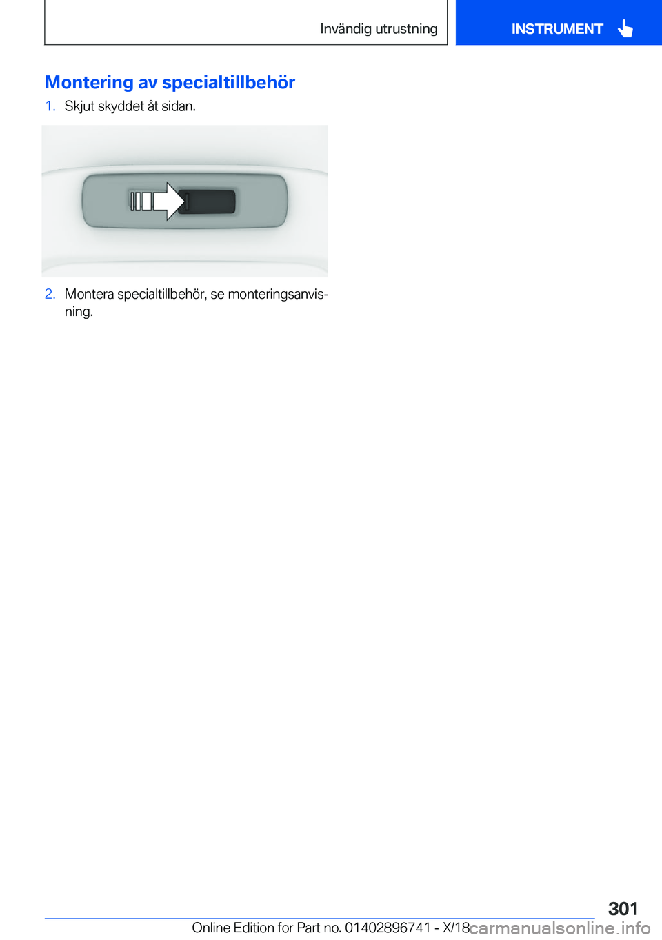 BMW X5 2019  InstruktionsbÖcker (in Swedish) �M�o�n�t�e�r�i�n�g��a�v��s�p�e�c�i�a�l�t�i�l�l�b�e�h�