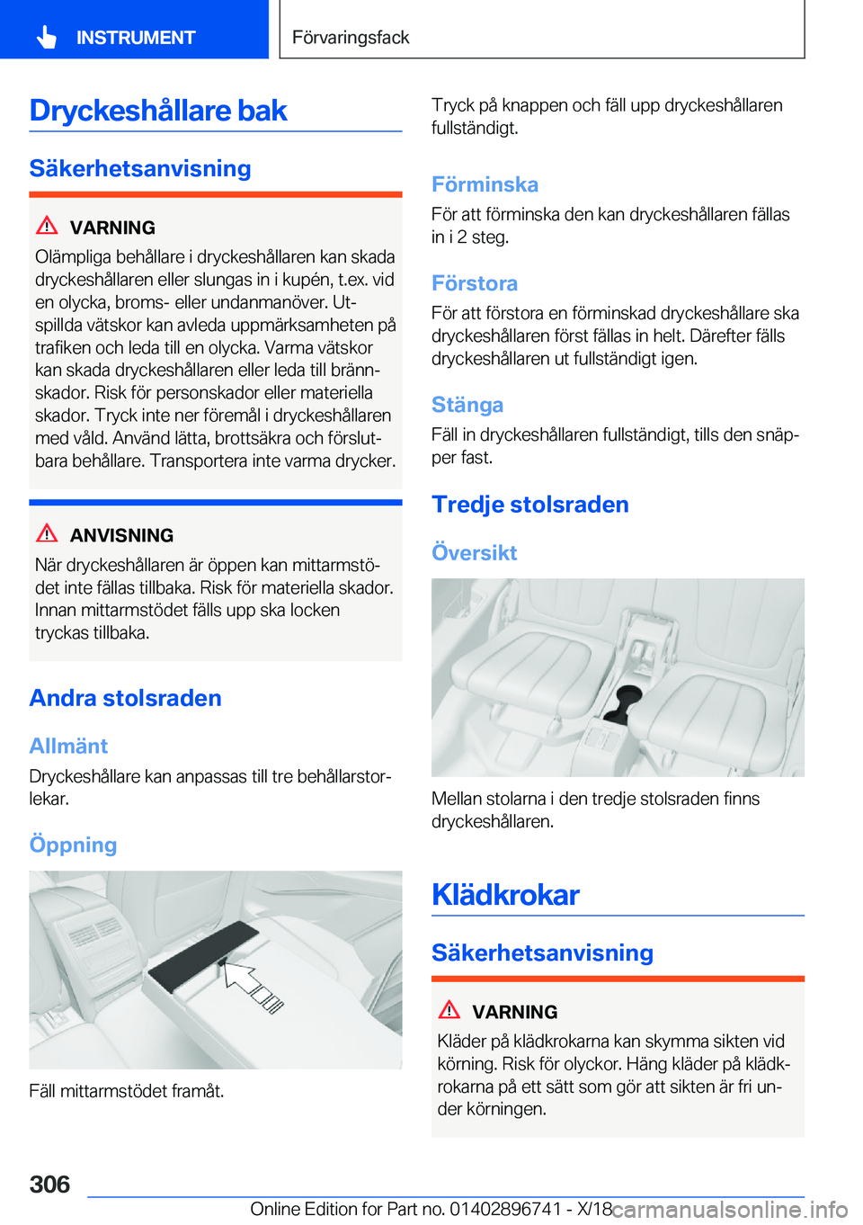 BMW X5 2019  InstruktionsbÖcker (in Swedish) �D�r�y�c�k�e�s�h�å�l�l�a�r�e��b�a�k
�S�ä�k�e�r�h�e�t�s�a�n�v�i�s�n�i�n�g
�V�A�R�N�I�N�G
�O�l�ä�m�p�l�i�g�a��b�e�h�å�l�l�a�r�e��i��d�r�y�c�k�e�s�h�å�l�l�a�r�e�n��k�a�n��s�k�a�d�a
�d�r�y�c�k�