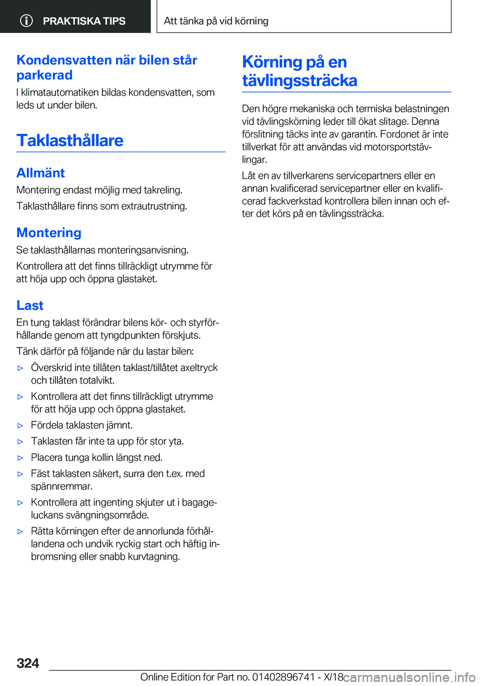 BMW X5 2019  InstruktionsbÖcker (in Swedish) �K�o�n�d�e�n�s�v�a�t�t�e�n��n�ä�r��b�i�l�e�n��s�t�å�r
�p�a�r�k�e�r�a�d
�I��k�l�i�m�a�t�a�u�t�o�m�a�t�i�k�e�n��b�i�l�d�a�s��k�o�n�d�e�n�s�v�a�t�t�e�n�,��s�o�m�l�e�d�s��u�t��u�n�d�e�r��b�i�l