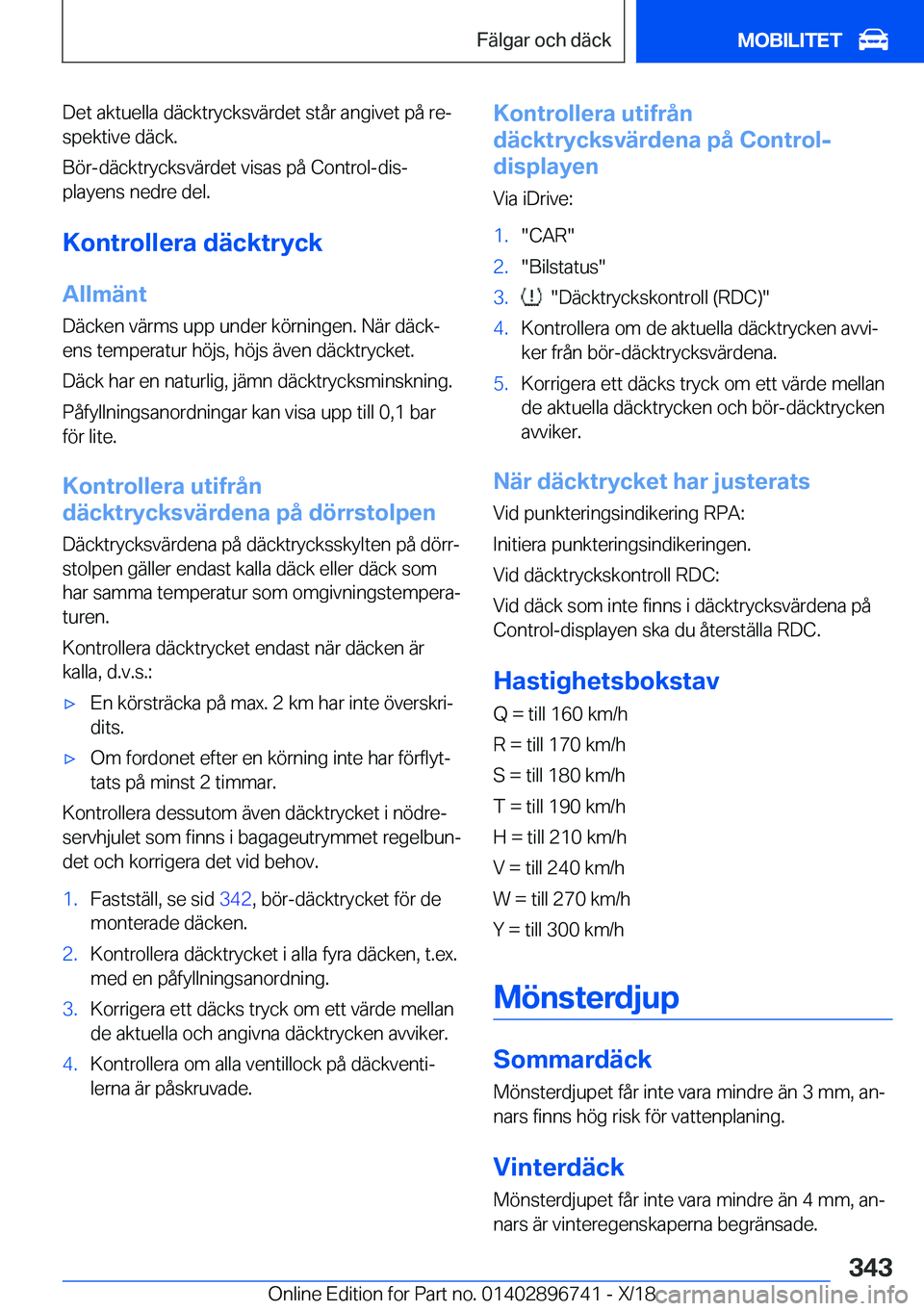 BMW X5 2019  InstruktionsbÖcker (in Swedish) �D�e�t��a�k�t�u�e�l�l�a��d�ä�c�k�t�r�y�c�k�s�v�ä�r�d�e�t��s�t�å�r��a�n�g�i�v�e�t��p�å��r�ej�s�p�e�k�t�i�v�e��d�ä�c�k�.
�B�