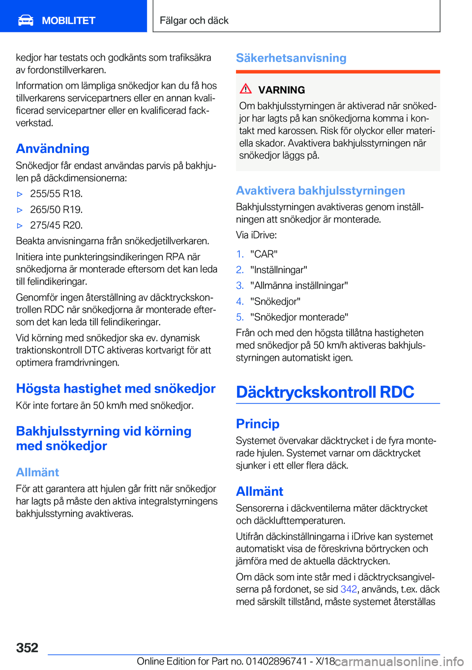 BMW X5 2019  InstruktionsbÖcker (in Swedish) �k�e�d�j�o�r��h�a�r��t�e�s�t�a�t�s��o�c�h��g�o�d�k�ä�n�t�s��s�o�m��t�r�a�f�i�k�s�ä�k�r�a�a�v��f�o�r�d�o�n�s�t�i�l�l�v�e�r�k�a�r�e�n�.
�I�n�f�o�r�m�a�t�i�o�n��o�m��l�ä�m�p�l�i�g�a��s�n�