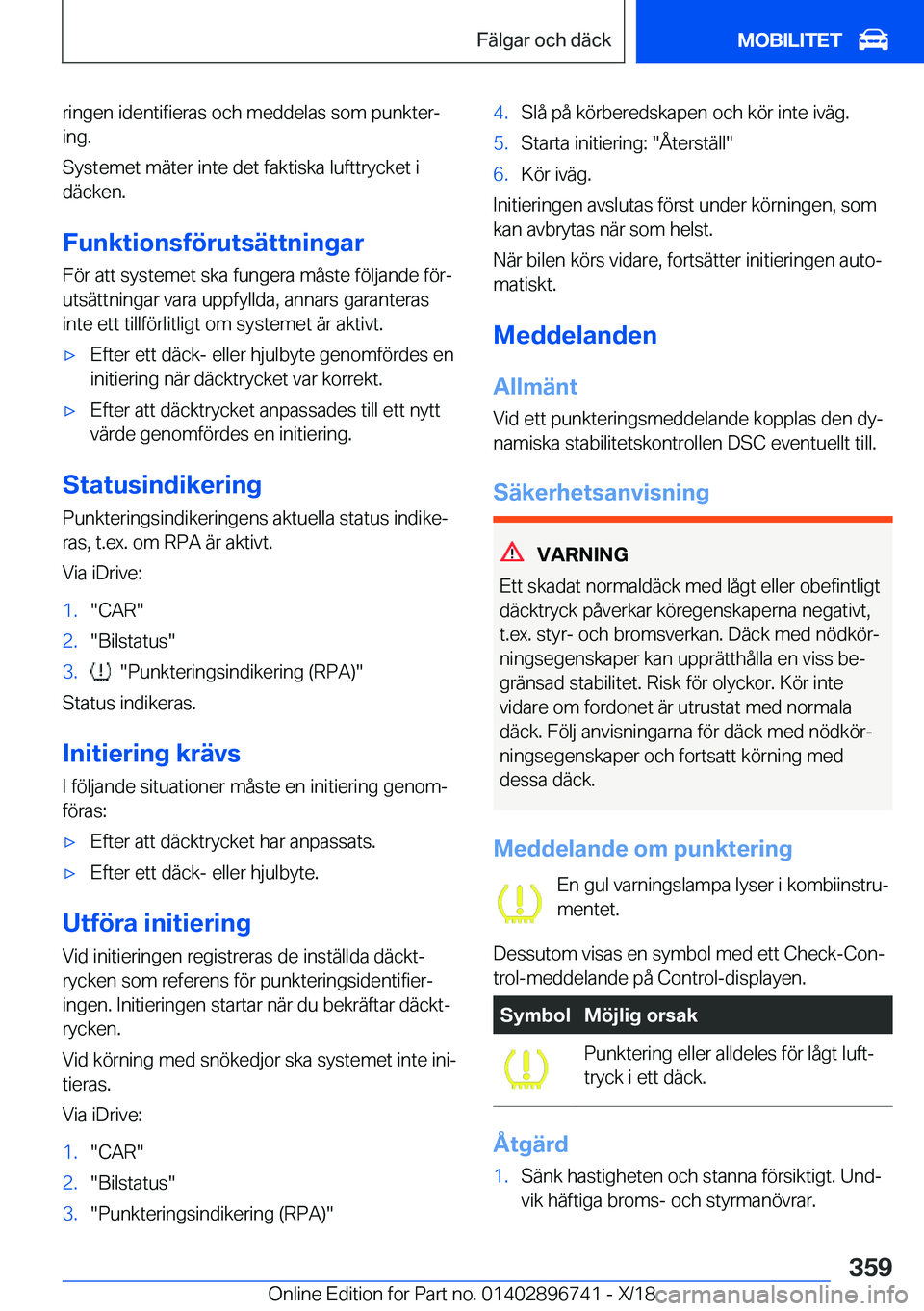 BMW X5 2019  InstruktionsbÖcker (in Swedish) �r�i�n�g�e�n��i�d�e�n�t�i�f�i�e�r�a�s��o�c�h��m�e�d�d�e�l�a�s��s�o�m��p�u�n�k�t�e�rj�i�n�g�.
�S�y�s�t�e�m�e�t��m�ä�t�e�r��i�n�t�e��d�e�t��f�a�k�t�i�s�k�a��l�u�f�t�t�r�y�c�k�e�t��i �d�ä�c