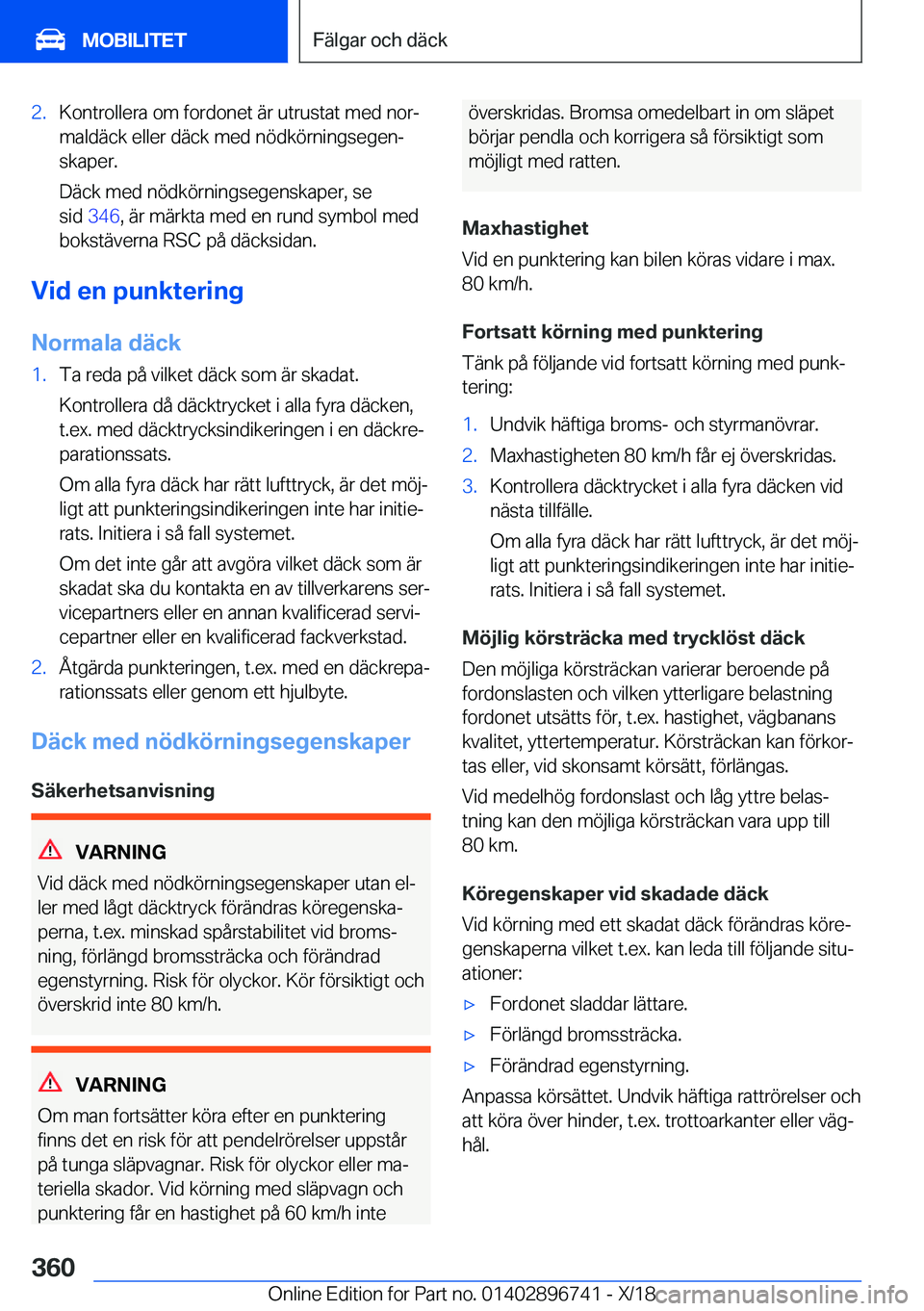 BMW X5 2019  InstruktionsbÖcker (in Swedish) �2�.�K�o�n�t�r�o�l�l�e�r�a��o�m��f�o�r�d�o�n�e�t��ä�r��u�t�r�u�s�t�a�t��m�e�d��n�o�rj�m�a�l�d�ä�c�k��e�l�l�e�r��d�ä�c�k��m�e�d��n�