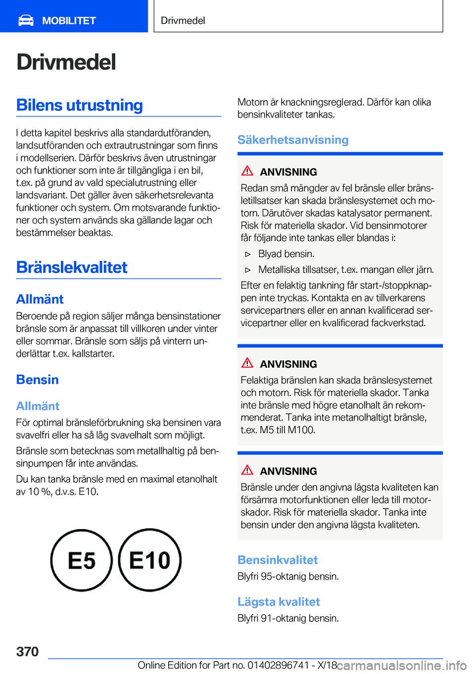BMW X5 2019  InstruktionsbÖcker (in Swedish) �D�r�i�v�m�e�d�e�l�B�i�l�e�n�s��u�t�r�u�s�t�n�i�n�g
�I��d�e�t�t�a��k�a�p�i�t�e�l��b�e�s�k�r�i�v�s��a�l�l�a��s�t�a�n�d�a�r�d�u�t�f�