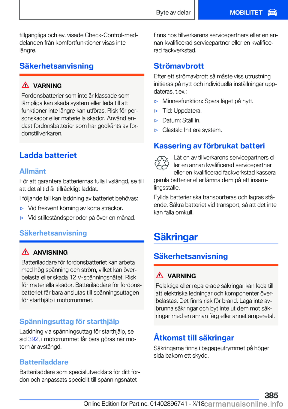 BMW X5 2019  InstruktionsbÖcker (in Swedish) �t�i�l�l�g�ä�n�g�l�i�g�a��o�c�h��e�v�.��v�i�s�a�d�e��C�h�e�c�k�-�C�o�n�t�r�o�l�-�m�e�dj
�d�e�l�a�n�d�e�n��f�r�å�n��k�o�m�f�o�r�t�f�u�n�k�t�i�o�n�e�r��v�i�s�a�s��i�n�t�e �l�ä�n�g�r�e�.
�S�
