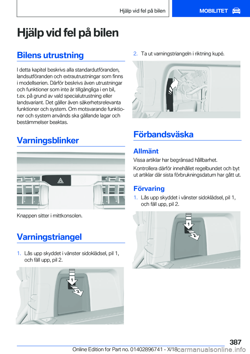 BMW X5 2019  InstruktionsbÖcker (in Swedish) �H�j�ä�l�p��v�i�d��f�e�l��p�å��b�i�l�e�n�B�i�l�e�n�s��u�t�r�u�s�t�n�i�n�g
�I��d�e�t�t�a��k�a�p�i�t�e�l��b�e�s�k�r�i�v�s��a�l�l�a��s�t�a�n�d�a�r�d�u�t�f�