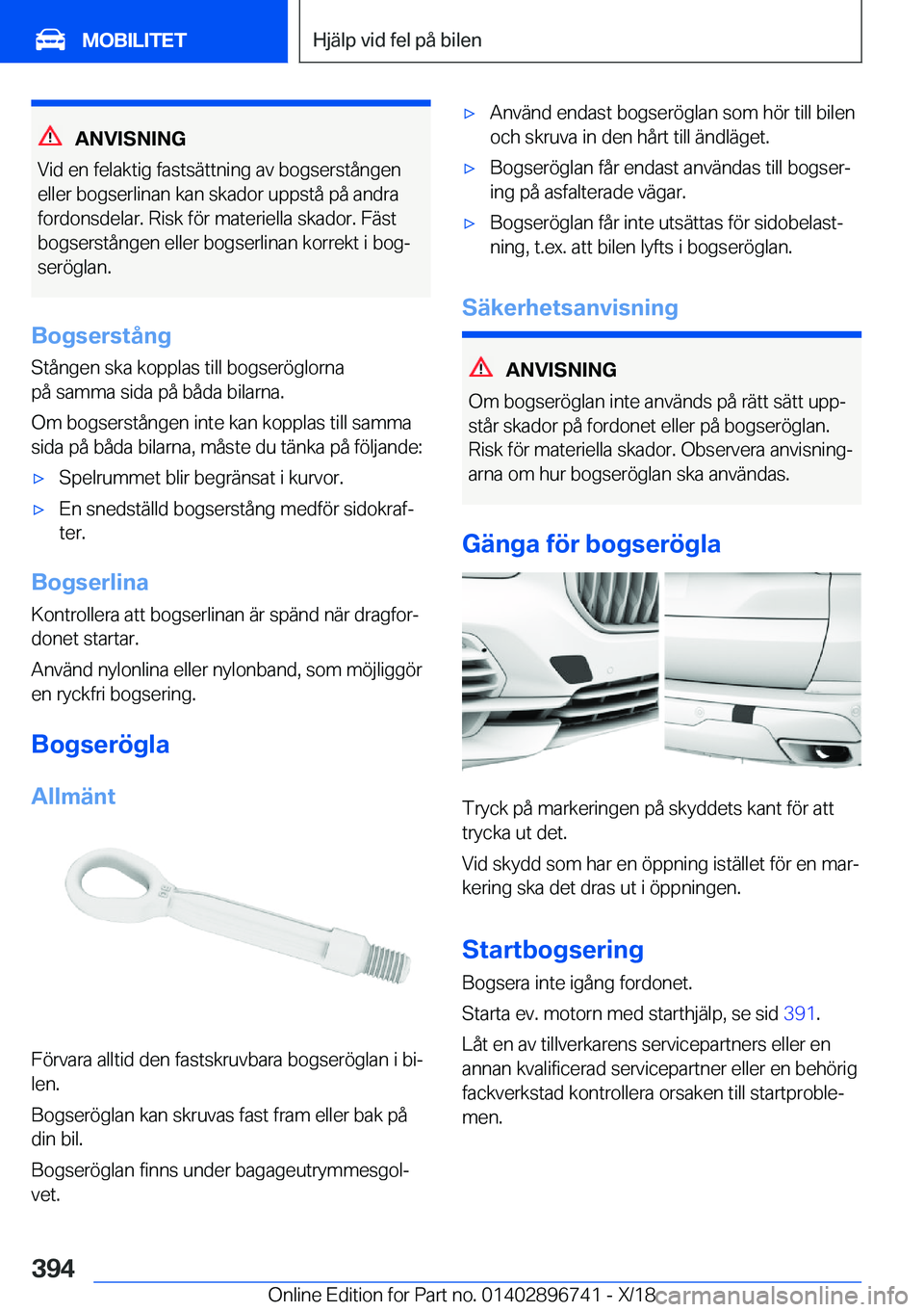 BMW X5 2019  InstruktionsbÖcker (in Swedish) �A�N�V�I�S�N�I�N�G
�V�i�d��e�n��f�e�l�a�k�t�i�g��f�a�s�t�s�ä�t�t�n�i�n�g��a�v��b�o�g�s�e�r�s�t�å�n�g�e�n
�e�l�l�e�r��b�o�g�s�e�r�l�i�n�a�n��k�a�n��s�k�a�d�o�r��u�p�p�s�t�å��p�å��a�n�d�r