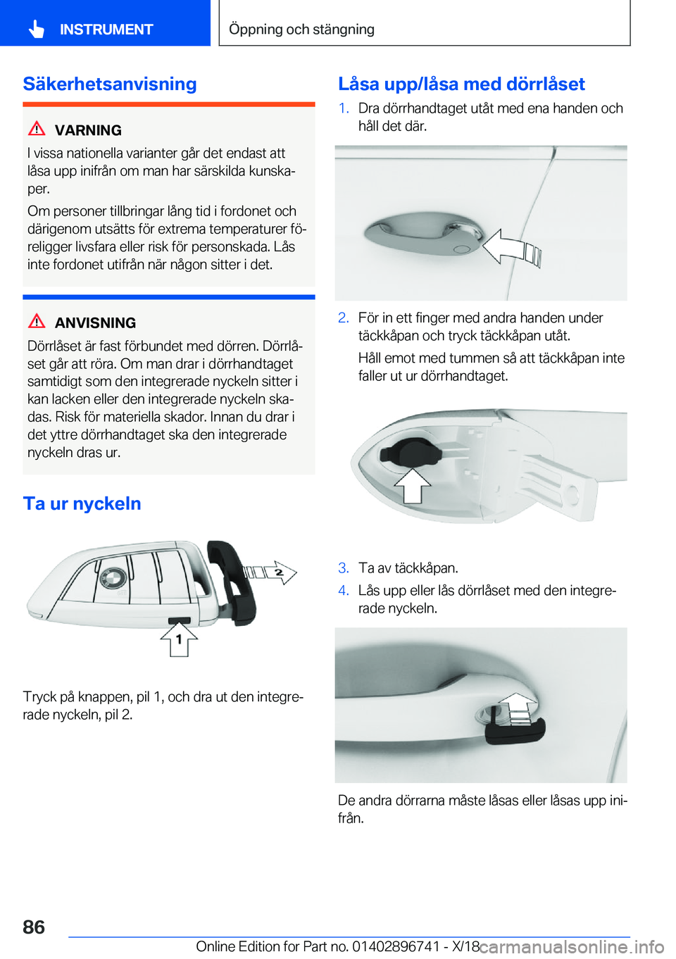 BMW X5 2019  InstruktionsbÖcker (in Swedish) �S�ä�k�e�r�h�e�t�s�a�n�v�i�s�n�i�n�g
�V�A�R�N�I�N�G
�I��v�i�s�s�a��n�a�t�i�o�n�e�l�l�a��v�a�r�i�a�n�t�e�r��g�å�r��d�e�t��e�n�d�a�s�t��a�t�t
�l�å�s�a��u�p�p��i�n�i�f�r�å�n��o�m��m�a�n��