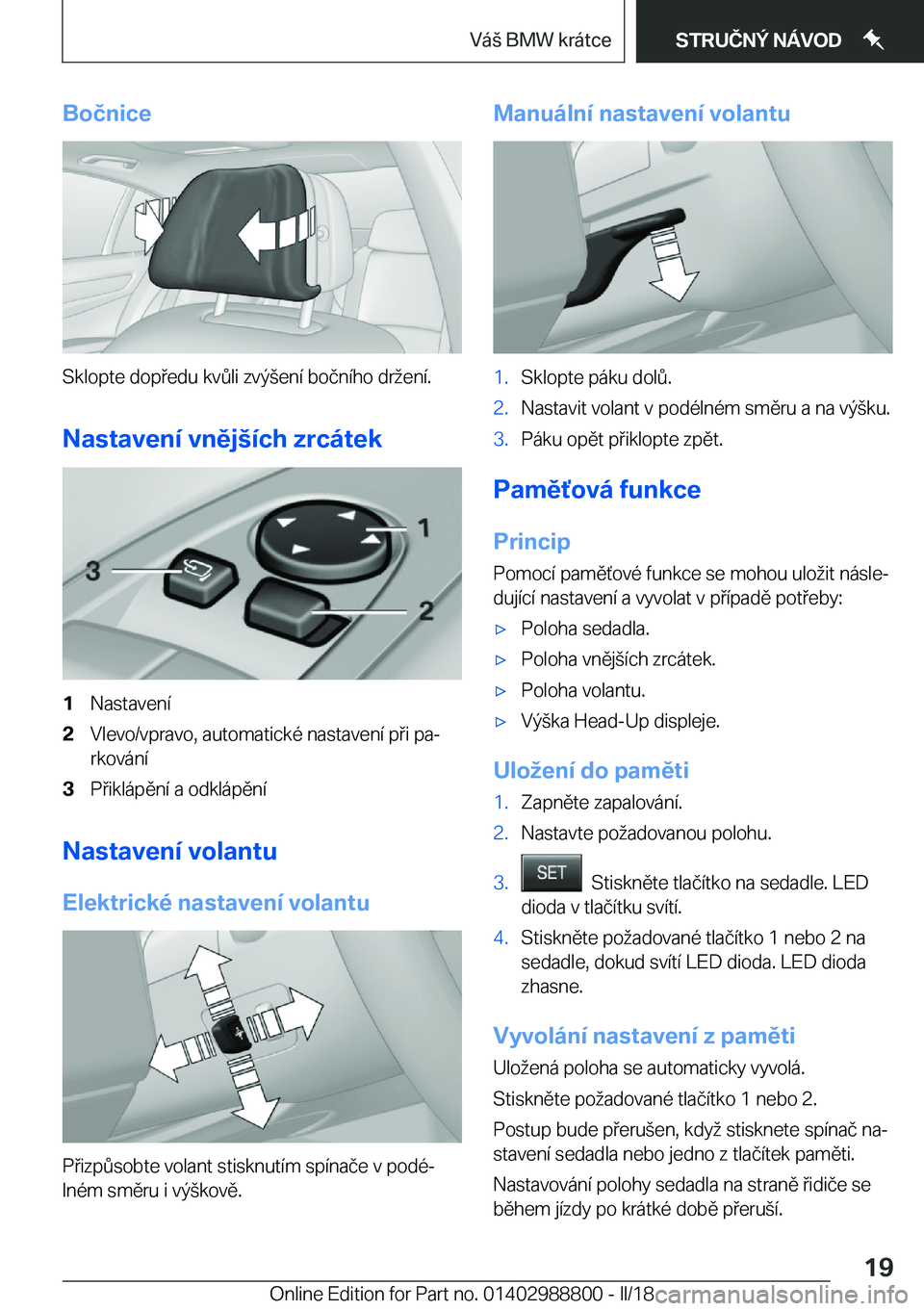 BMW X5 2018  Návod na použití (in Czech) �B�o�č�n�i�c�e
�S�k�l�o�p�t�e� �d�o�p �e�d�u� �k�v 0�l�i� �z�v�