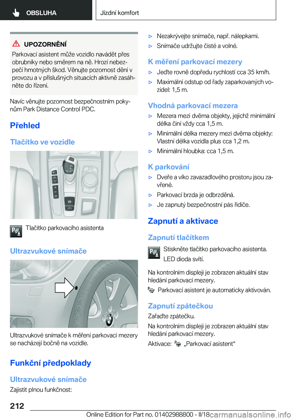 BMW X5 2018  Návod na použití (in Czech) �U�P�O�Z�O�R�N�Ě�N�