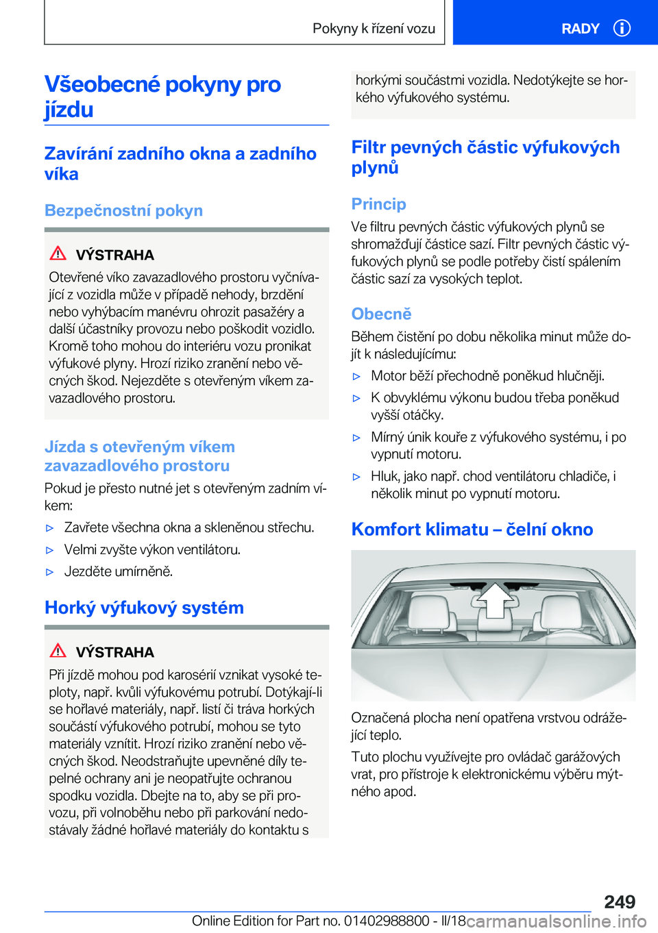 BMW X5 2018  Návod na použití (in Czech) �V	�e�o�b�e�c�n�