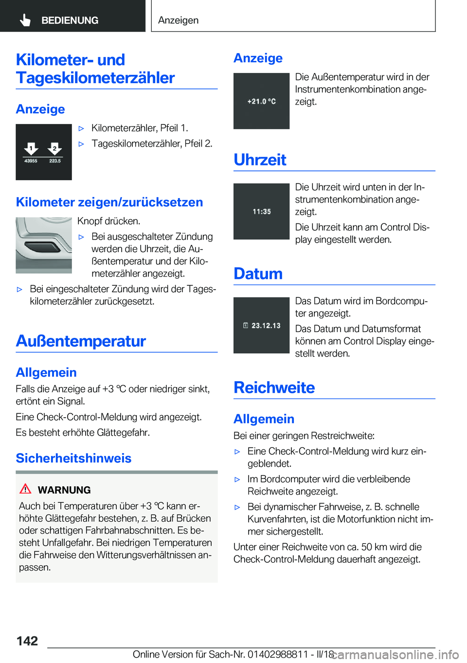 BMW X5 2018  Betriebsanleitungen (in German) �K�i�l�o�m�e�t�e�r�-��u�n�d�T�a�g�e�s�k�i�l�o�m�e�t�e�r�z�