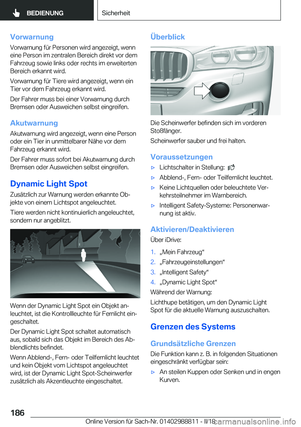 BMW X5 2018  Betriebsanleitungen (in German) �V�o�r�w�a�r�n�u�n�g
�V�o�r�w�a�r�n�u�n�g� �f�
