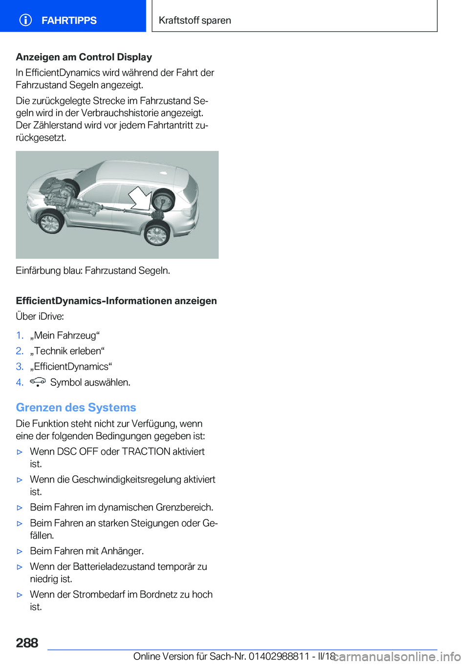 BMW X5 2018  Betriebsanleitungen (in German) �A�n�z�e�i�g�e�n��a�m��C�o�n�t�r�o�l��D�i�s�p�l�a�y
�I�n� �E�f�f�i�c�i�e�n�t�D�y�n�a�m�i�c�s� �w�i�r�d� �w�