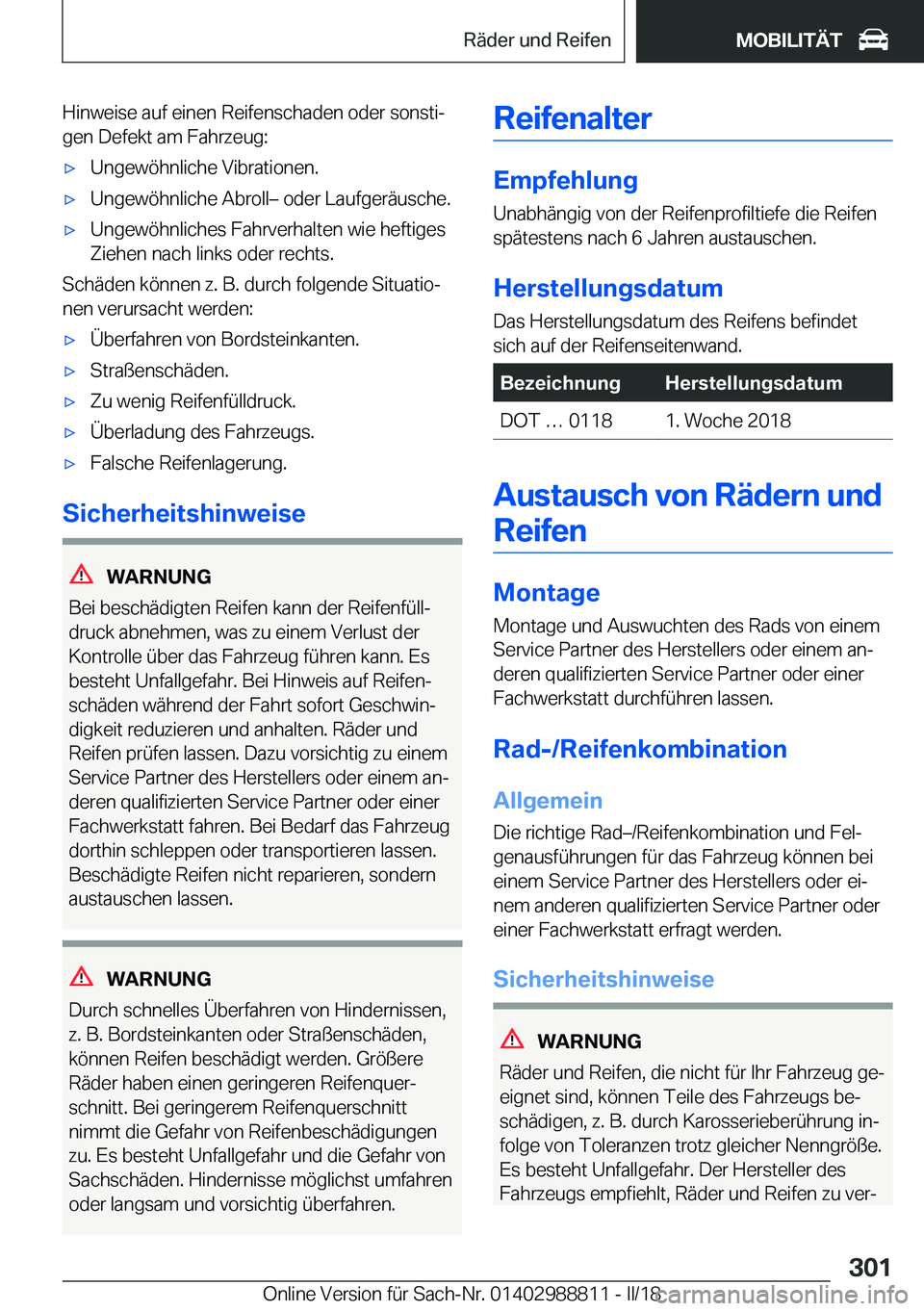 BMW X5 2018  Betriebsanleitungen (in German) �H�i�n�w�e�i�s�e� �a�u�f� �e�i�n�e�n� �R�e�i�f�e�n�s�c�h�a�d�e�n� �o�d�e�r� �s�o�n�s�t�ij
�g�e�n� �D�e�f�e�k�t� �a�m� �F�a�h�r�z�e�u�g�:x�U�n�g�e�w�