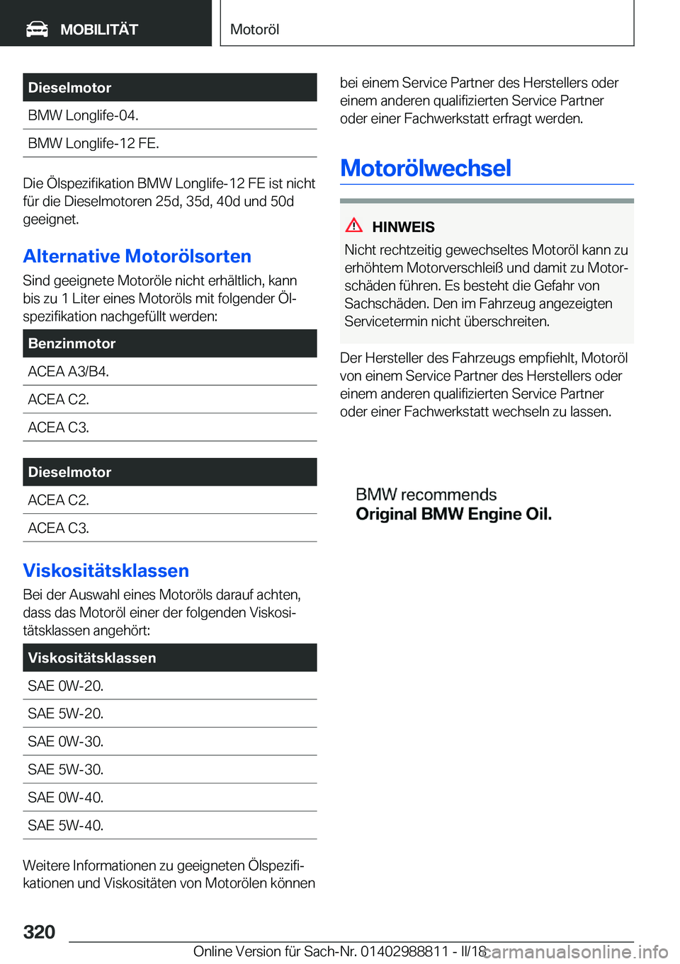 BMW X5 2018  Betriebsanleitungen (in German) �D�i�e�s�e�l�m�o�t�o�r�B�M�W� �L�o�n�g�l�i�f�e�-�0�4�.�B�M�W� �L�o�n�g�l�i�f�e�-�1�2� �F�E�.
�D�i�e� �