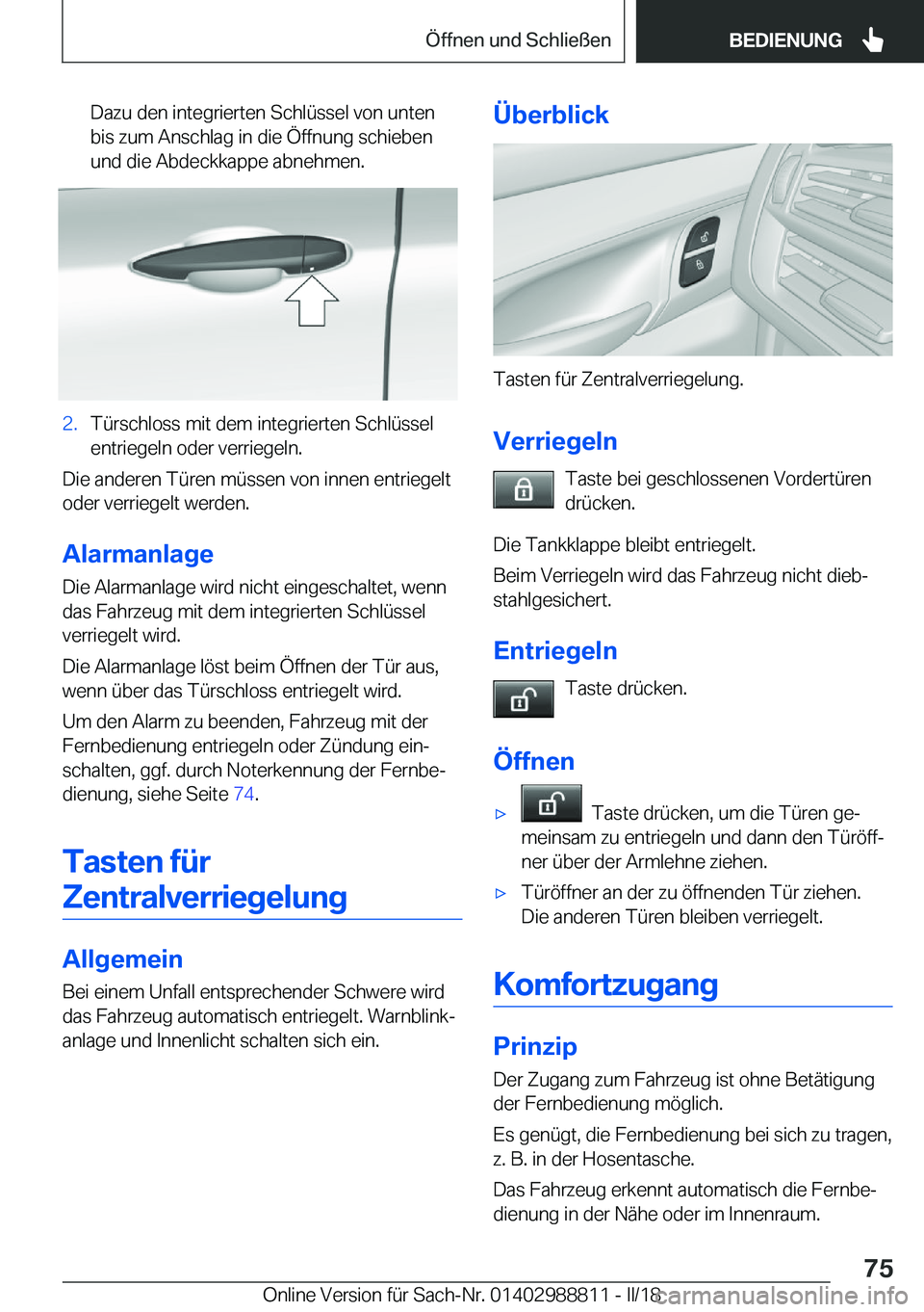 BMW X5 2018  Betriebsanleitungen (in German) �D�a�z�u� �d�e�n� �i�n�t�e�g�r�i�e�r�t�e�n� �S�c�h�l�