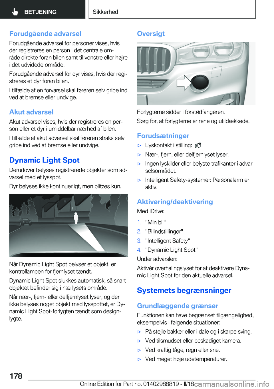 BMW X5 2018  InstruktionsbØger (in Danish) �F�o�r�u�d�g�å�e�n�d�e��a�d�v�a�r�s�e�l
�F�o�r�u�d�g�å�e�n�d�e� �a�d�v�a�r�s�e�l� �f�o�r� �p�e�r�s�o�n�e�r� �v�i�s�e�s�,� �h�v�i�s
�d�e�r� �r�e�g�i�s�t�r�e�r�e�s� �e�n� �p�e�r�s�o�n� �i� �d�e�t� �c