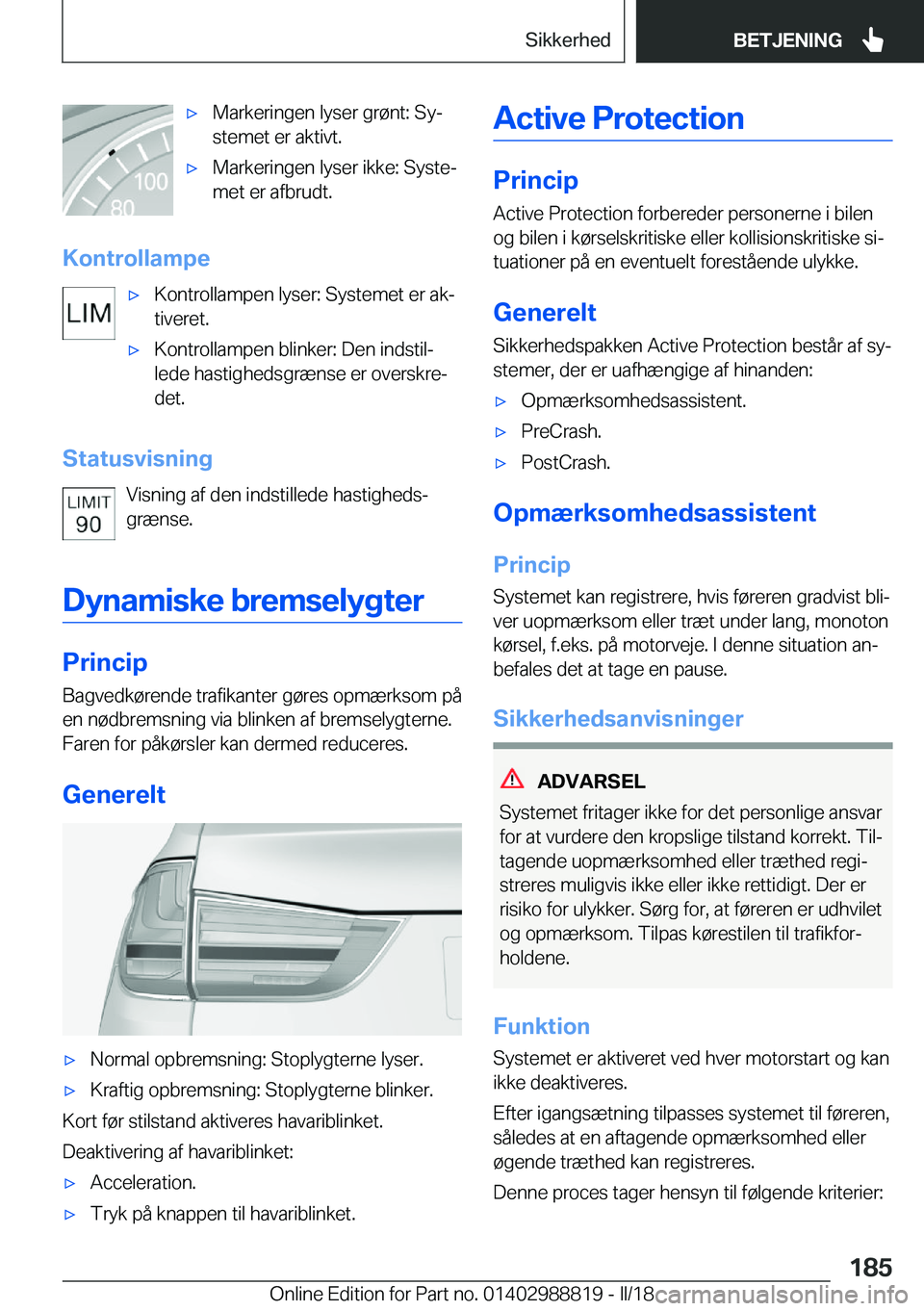 BMW X5 2018  InstruktionsbØger (in Danish) 'x�M�a�r�k�e�r�i�n�g�e�n� �l�y�s�e�r� �g�r�