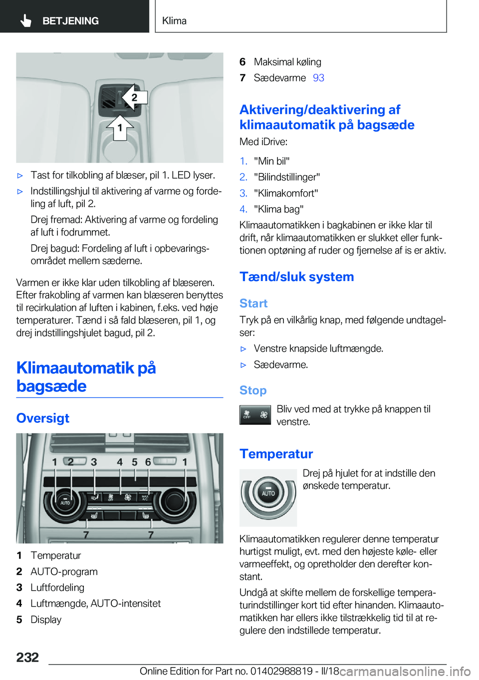 BMW X5 2018  InstruktionsbØger (in Danish) 'x�T�a�s�t� �f�o�r� �t�i�l�k�o�b�l�i�n�g� �a�f� �b�l�æ�s�e�r�,� �p�i�l� �1�.� �L�E�D� �l�y�s�e�r�.'x�I�n�d�s�t�i�l�l�i�n�g�s�h�j�u�l� �t�i�l� �a�k�t�i�v�e�r�i�n�g� �a�f� �v�a�r�m�e� �o�g� �f�