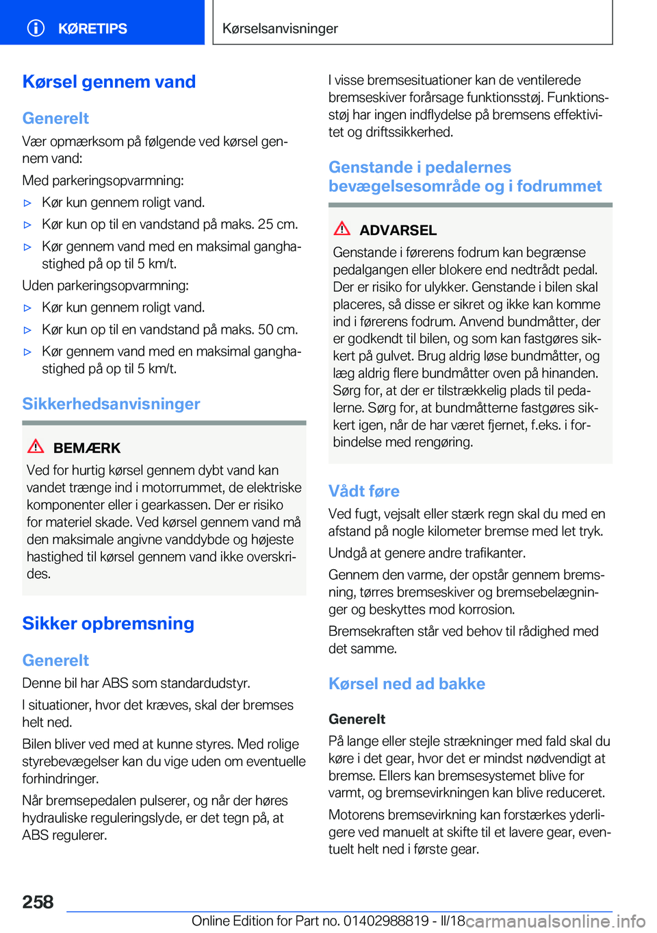 BMW X5 2018  InstruktionsbØger (in Danish) �K�