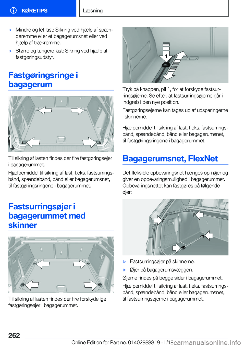 BMW X5 2018  InstruktionsbØger (in Danish) 'x�M�i�n�d�r�e� �o�g� �l�e�t� �l�a�s�t�:� �S�i�k�r�i�n�g� �v�e�d� �h�j�æ�l�p� �a�f� �s�p�æ�nj
�d�e�r�e�m�m�e� �e�l�l�e�r� �e�t� �b�a�g�a�g�e�r�u�m�s�n�e�t� �e�l�l�e�r� �v�e�d
�h�j�æ�l�p� �a�f�