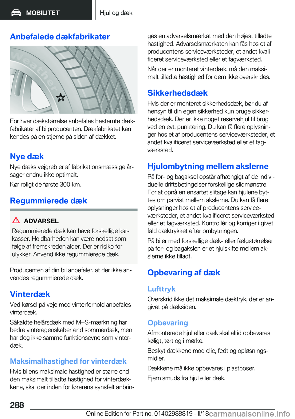 BMW X5 2018  InstruktionsbØger (in Danish) �A�n�b�e�f�a�l�e�d�e��d�æ�k�f�a�b�r�i�k�a�t�e�r
�F�o�r� �h�v�e�r� �d�æ�k�s�t�
