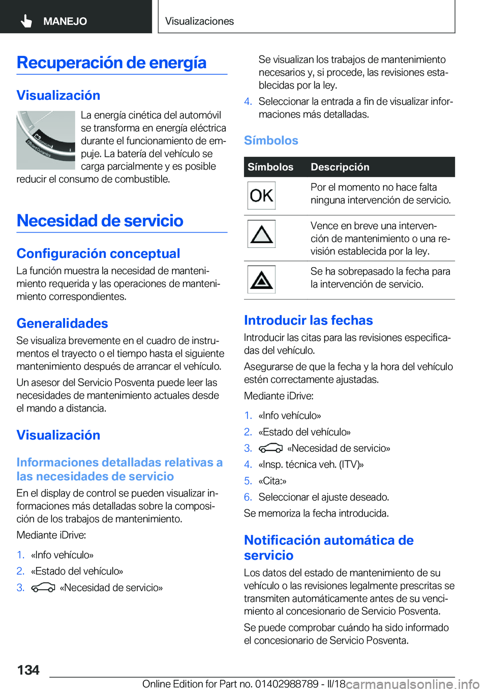 BMW X5 2018  Manuales de Empleo (in Spanish) �R�e�c�u�p�e�r�a�c�i�