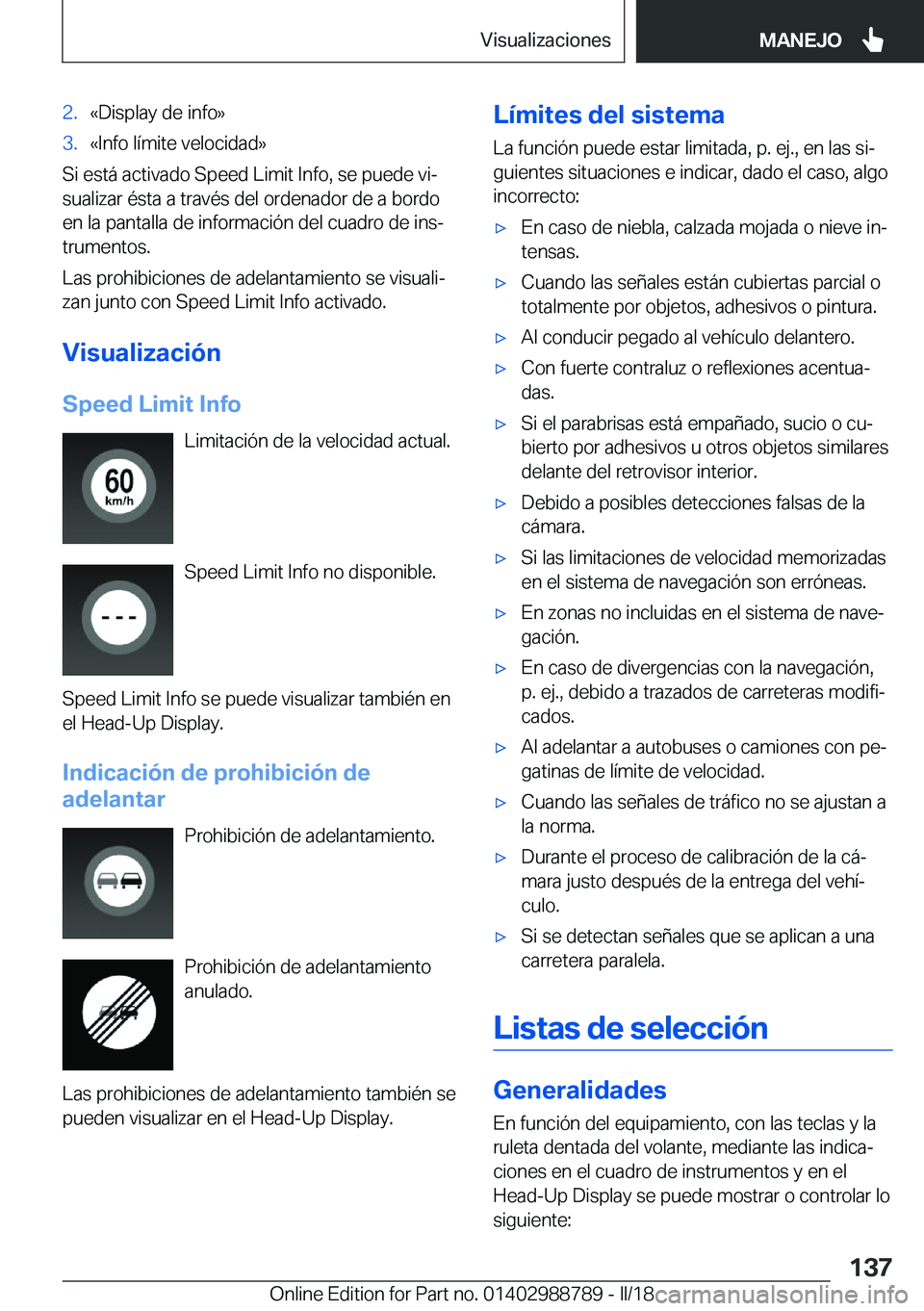 BMW X5 2018  Manuales de Empleo (in Spanish) �2�.�«�D�i�s�p�l�a�y� �d�e� �i�n�f�o�{�3�.�«�I�n�f�o� �l�
