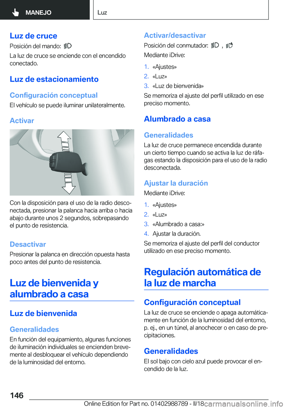 BMW X5 2018  Manuales de Empleo (in Spanish) �L�u�z��d�e��c�r�u�c�e�P�o�s�i�c�i�