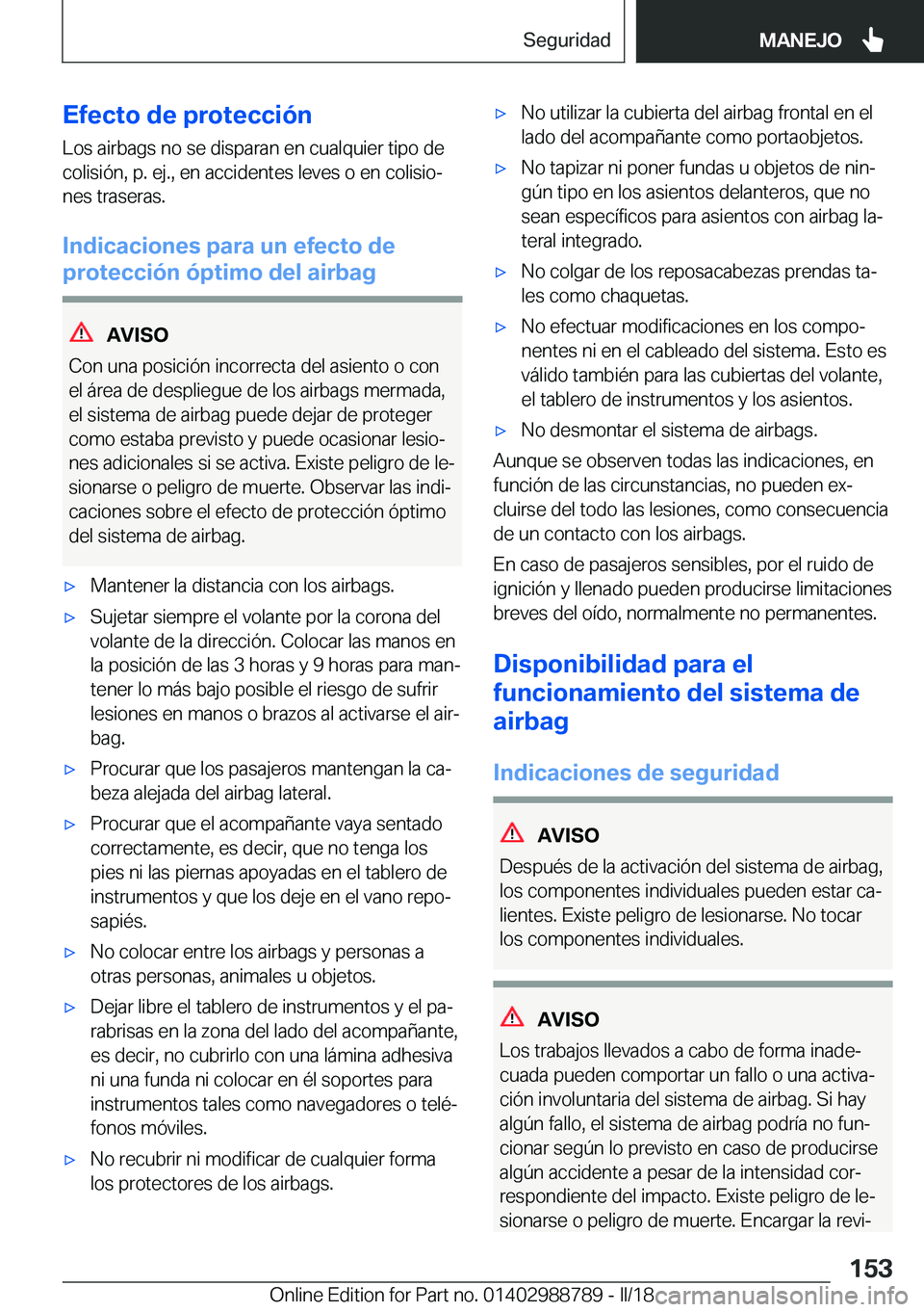 BMW X5 2018  Manuales de Empleo (in Spanish) �E�f�e�c�t�o��d�e��p�r�o�t�e�c�c�i�