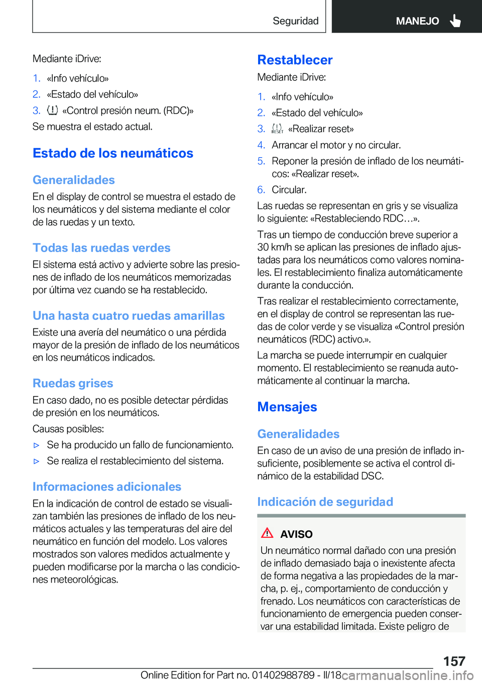 BMW X5 2018  Manuales de Empleo (in Spanish) �M�e�d�i�a�n�t�e� �i�D�r�i�v�e�:�1�.�«�I�n�f�o� �v�e�h�
