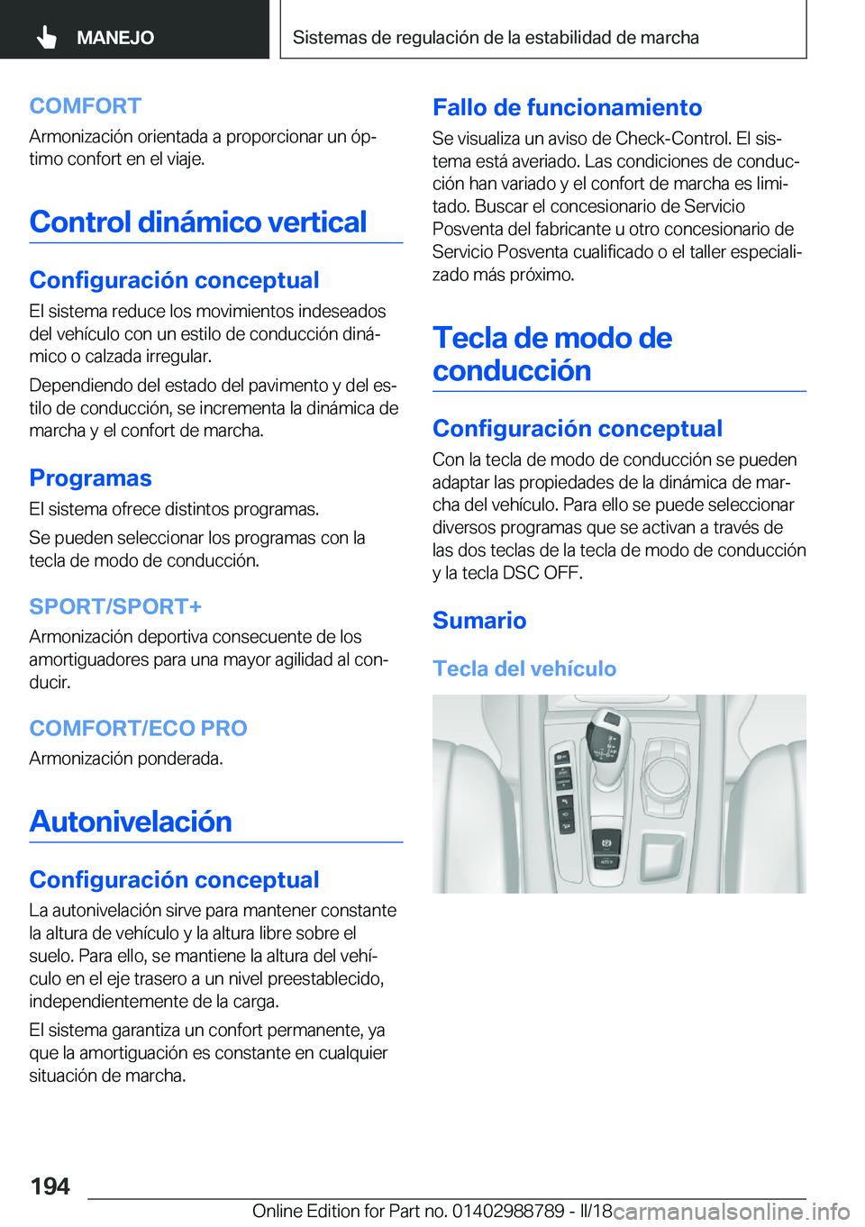 BMW X5 2018  Manuales de Empleo (in Spanish) �C�O�M�F�O�R�T
�A�r�m�o�n�i�z�a�c�i�