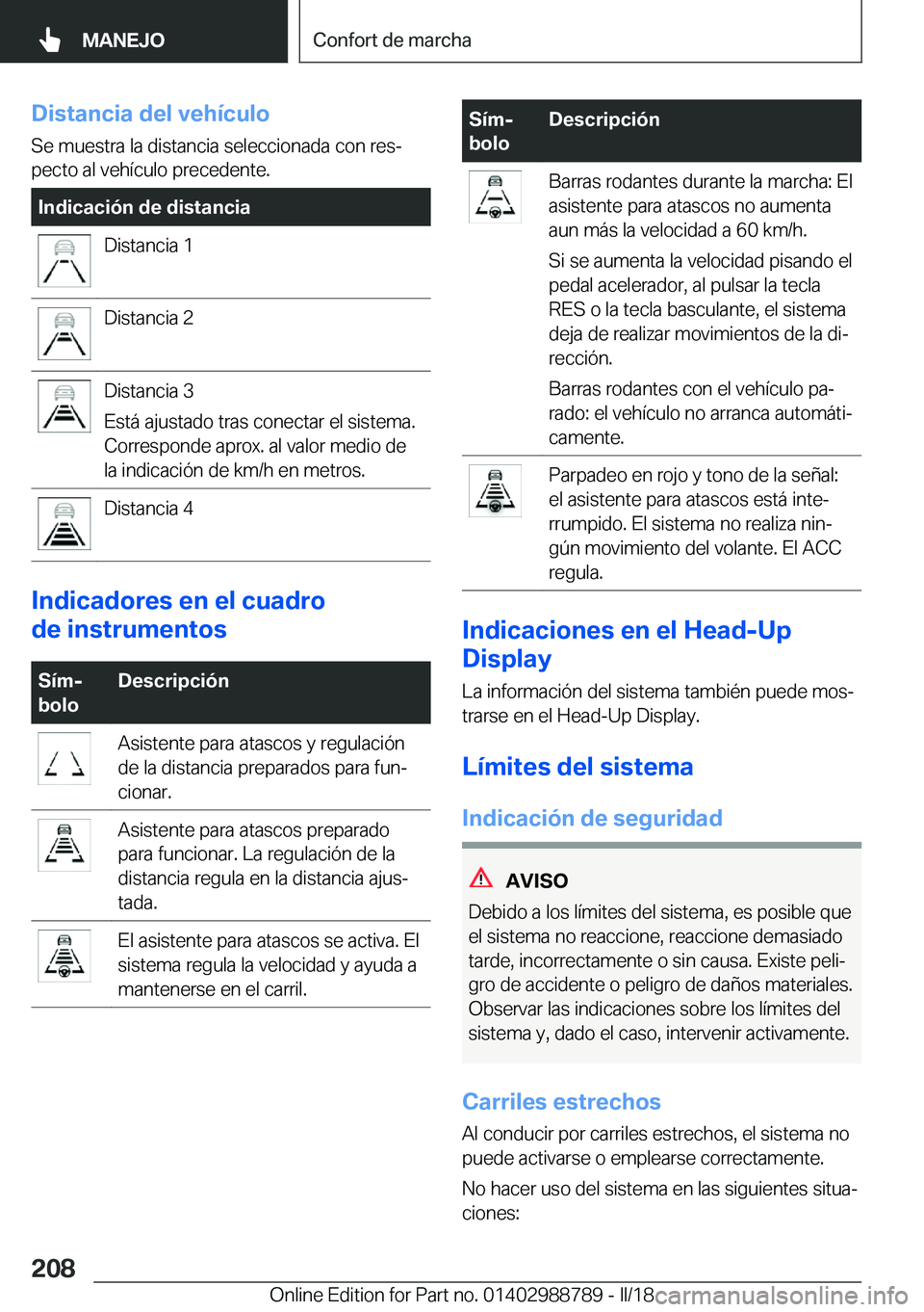BMW X5 2018  Manuales de Empleo (in Spanish) �D�i�s�t�a�n�c�i�a��d�e�l��v�e�h�