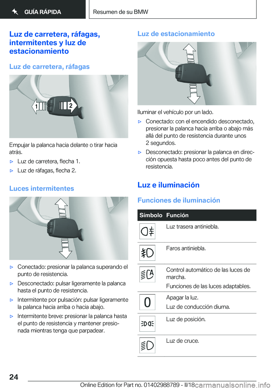BMW X5 2018  Manuales de Empleo (in Spanish) �L�u�z��d�e��c�a�r�r�e�t�e�r�a�,��r�