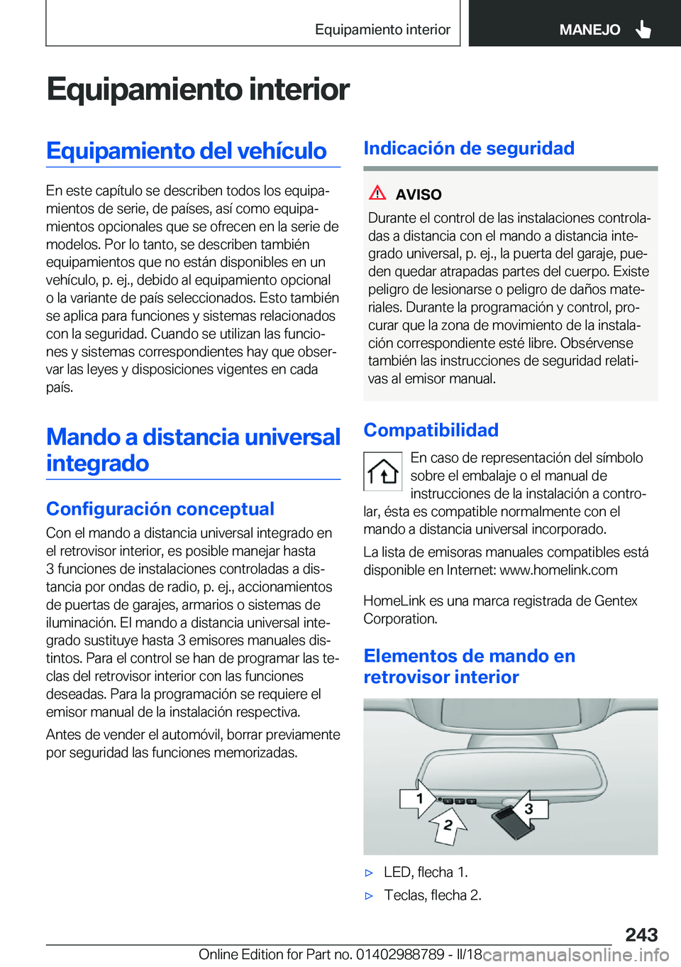 BMW X5 2018  Manuales de Empleo (in Spanish) �E�q�u�i�p�a�m�i�e�n�t�o��i�n�t�e�r�i�o�r�E�q�u�i�p�a�m�i�e�n�t�o��d�e�l��v�e�h�