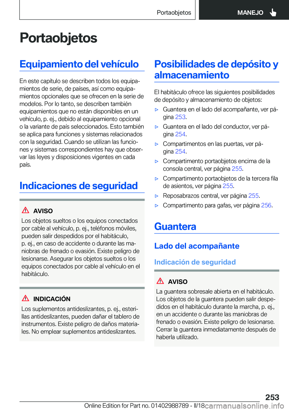 BMW X5 2018  Manuales de Empleo (in Spanish) �P�o�r�t�a�o�b�j�e�t�o�s�E�q�u�i�p�a�m�i�e�n�t�o��d�e�l��v�e�h�