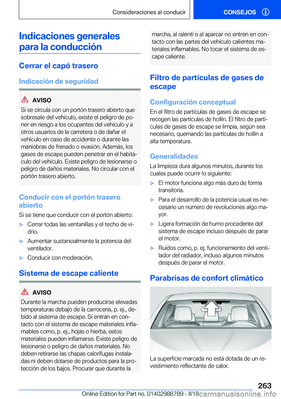 BMW X5 2018  Manuales de Empleo (in Spanish) �I�n�d�i�c�a�c�i�o�n�e�s��g�e�n�e�r�a�l�e�s�p�a�r�a��l�a��c�o�n�d�u�c�c�i�