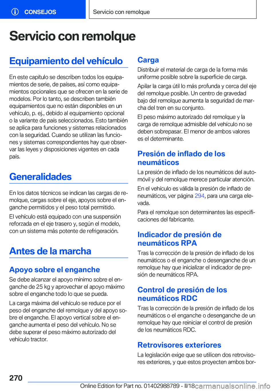 BMW X5 2018  Manuales de Empleo (in Spanish) �S�e�r�v�i�c�i�o��c�o�n��r�e�m�o�l�q�u�e�E�q�u�i�p�a�m�i�e�n�t�o��d�e�l��v�e�h�