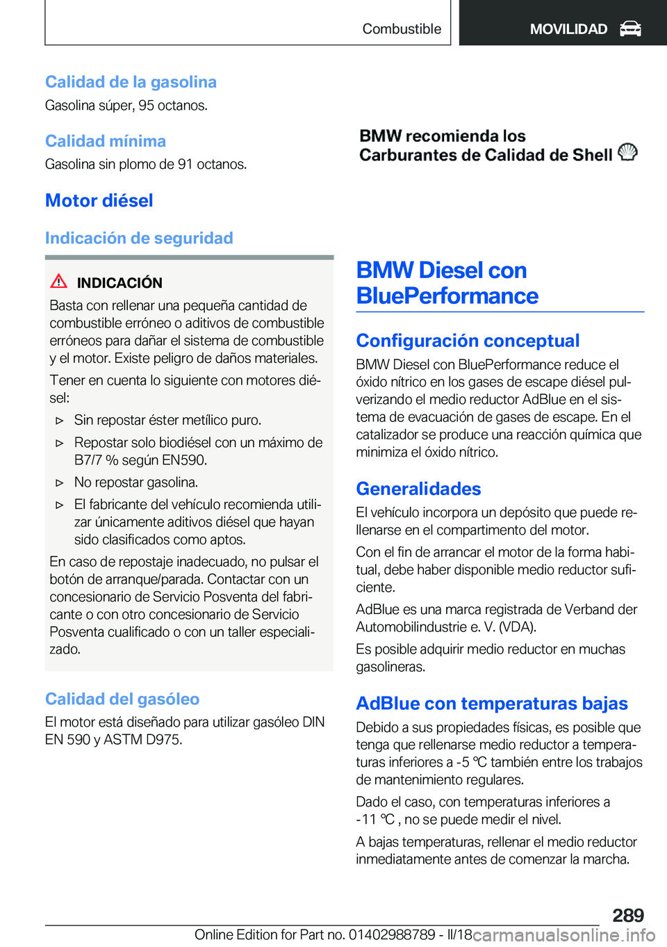 BMW X5 2018  Manuales de Empleo (in Spanish) �C�a�l�i�d�a�d��d�e��l�a��g�a�s�o�l�i�n�a�G�a�s�o�l�i�n�a� �s�