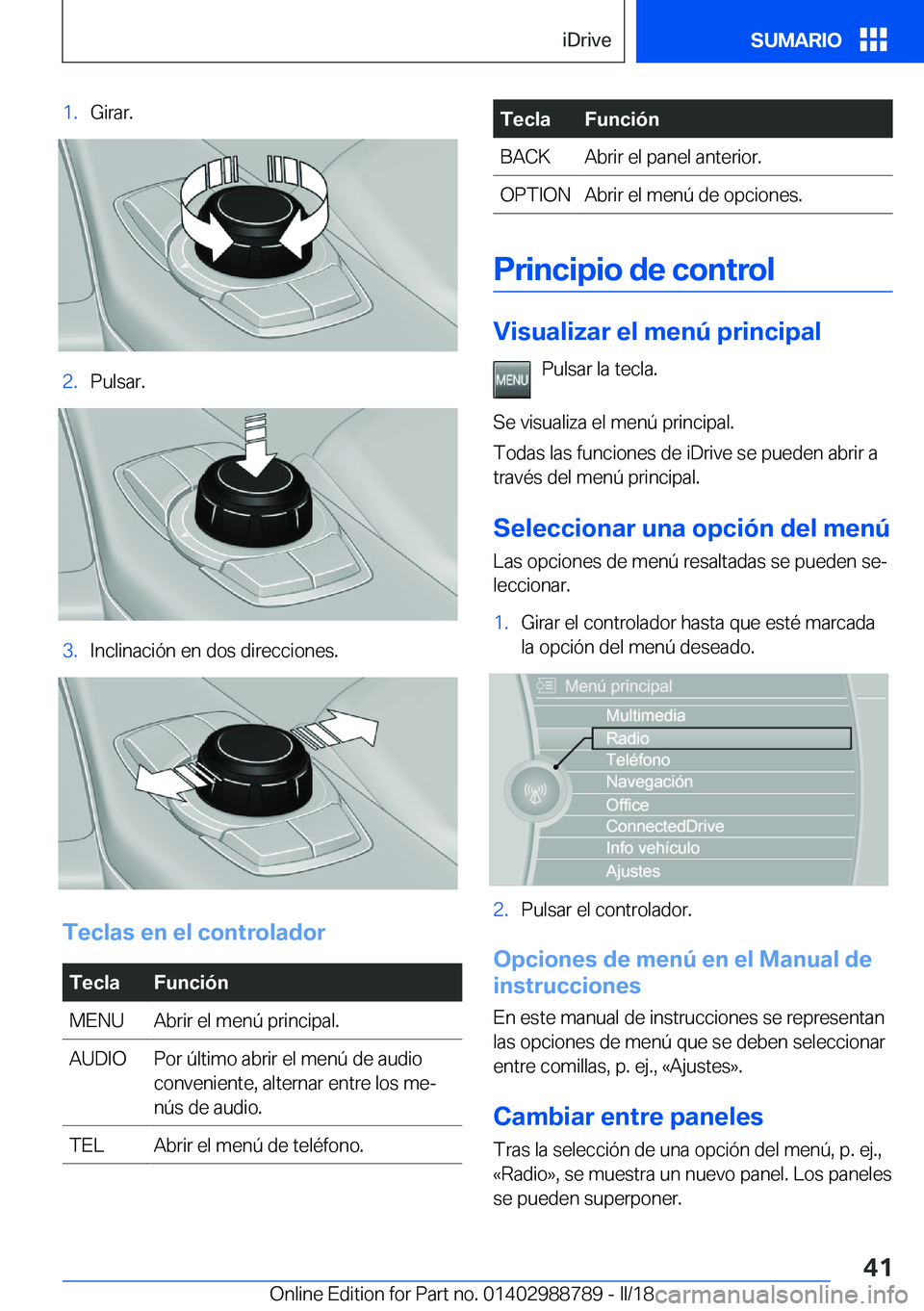 BMW X5 2018  Manuales de Empleo (in Spanish) �1�.�G�i�r�a�r�.�2�.�P�u�l�s�a�r�.�3�.�I�n�c�l�i�n�a�c�i�