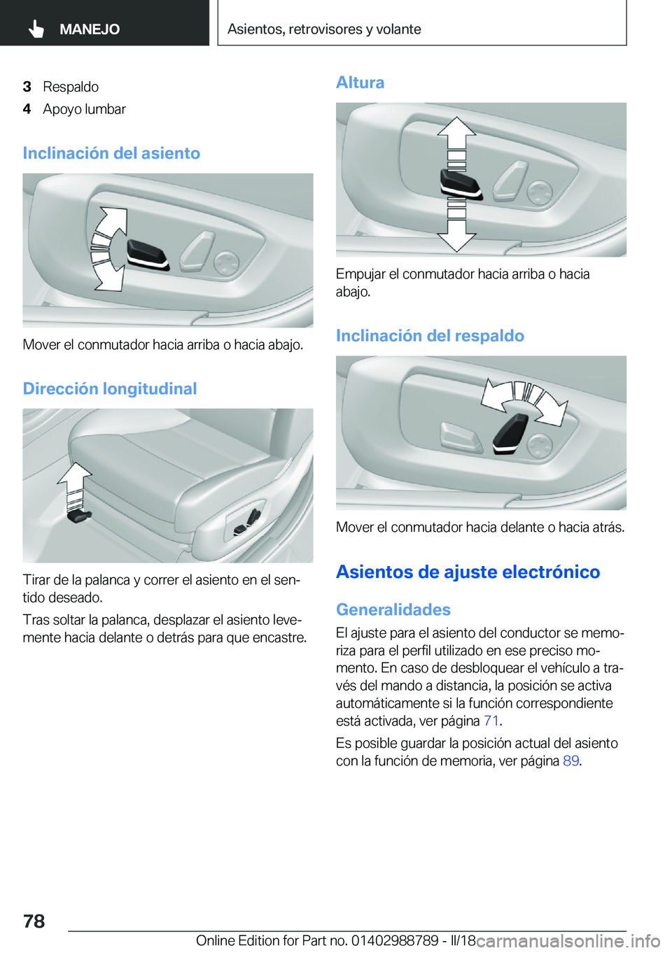 BMW X5 2018  Manuales de Empleo (in Spanish) �3�R�e�s�p�a�l�d�o�4�A�p�o�y�o� �l�u�m�b�a�r
�I�n�c�l�i�n�a�c�i�